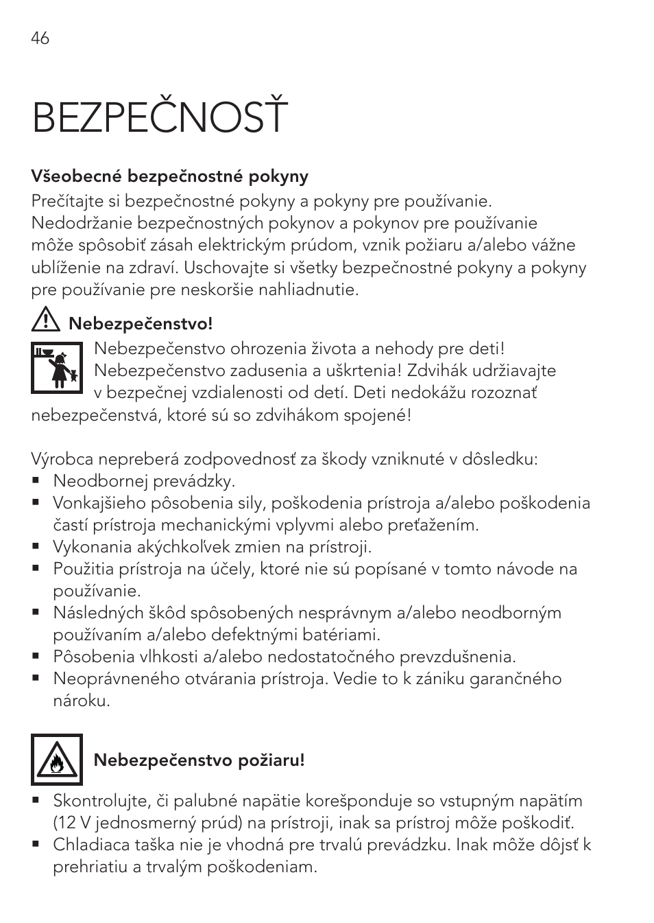 Bezpečnosť | AEG Cooling Basket KS 26 User Manual | Page 46 / 52