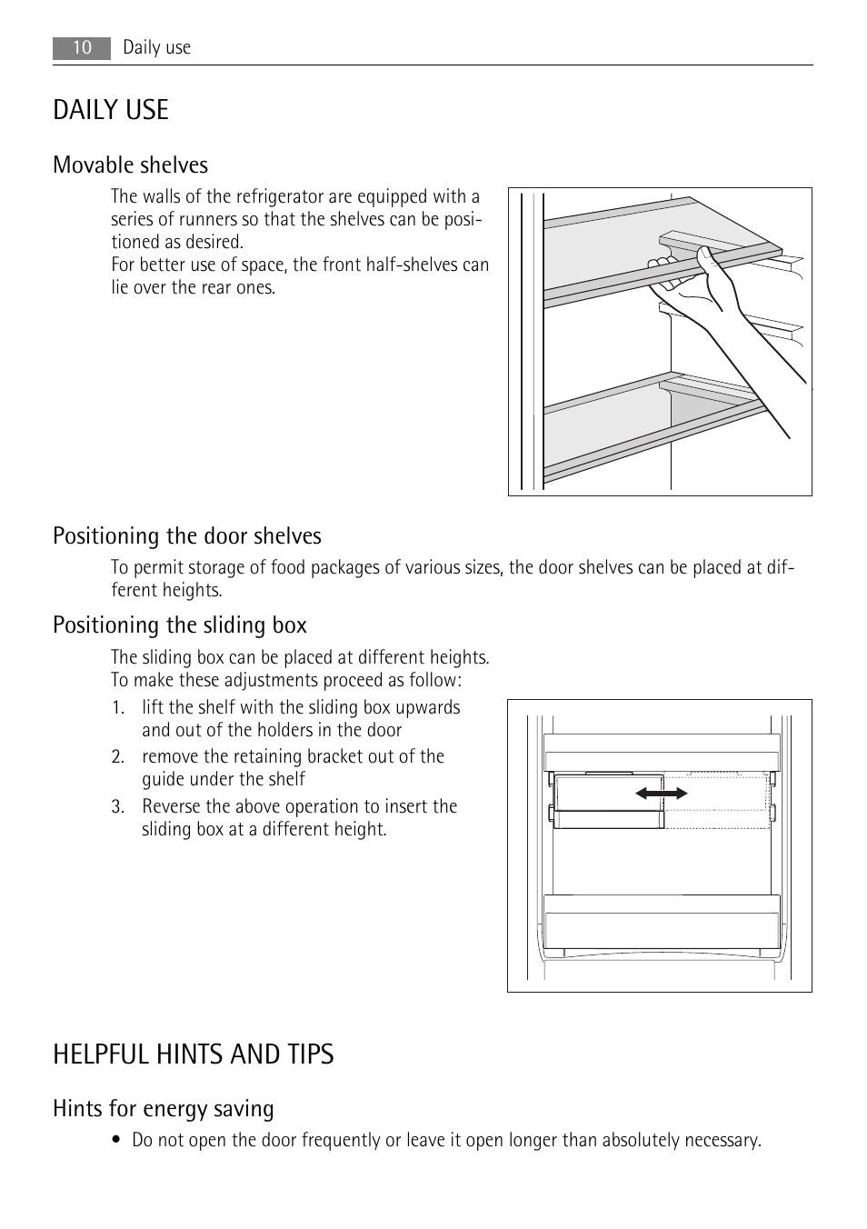 Daily use, Helpful hints and tips | AEG SKS58200F0 User Manual | Page 10 / 20