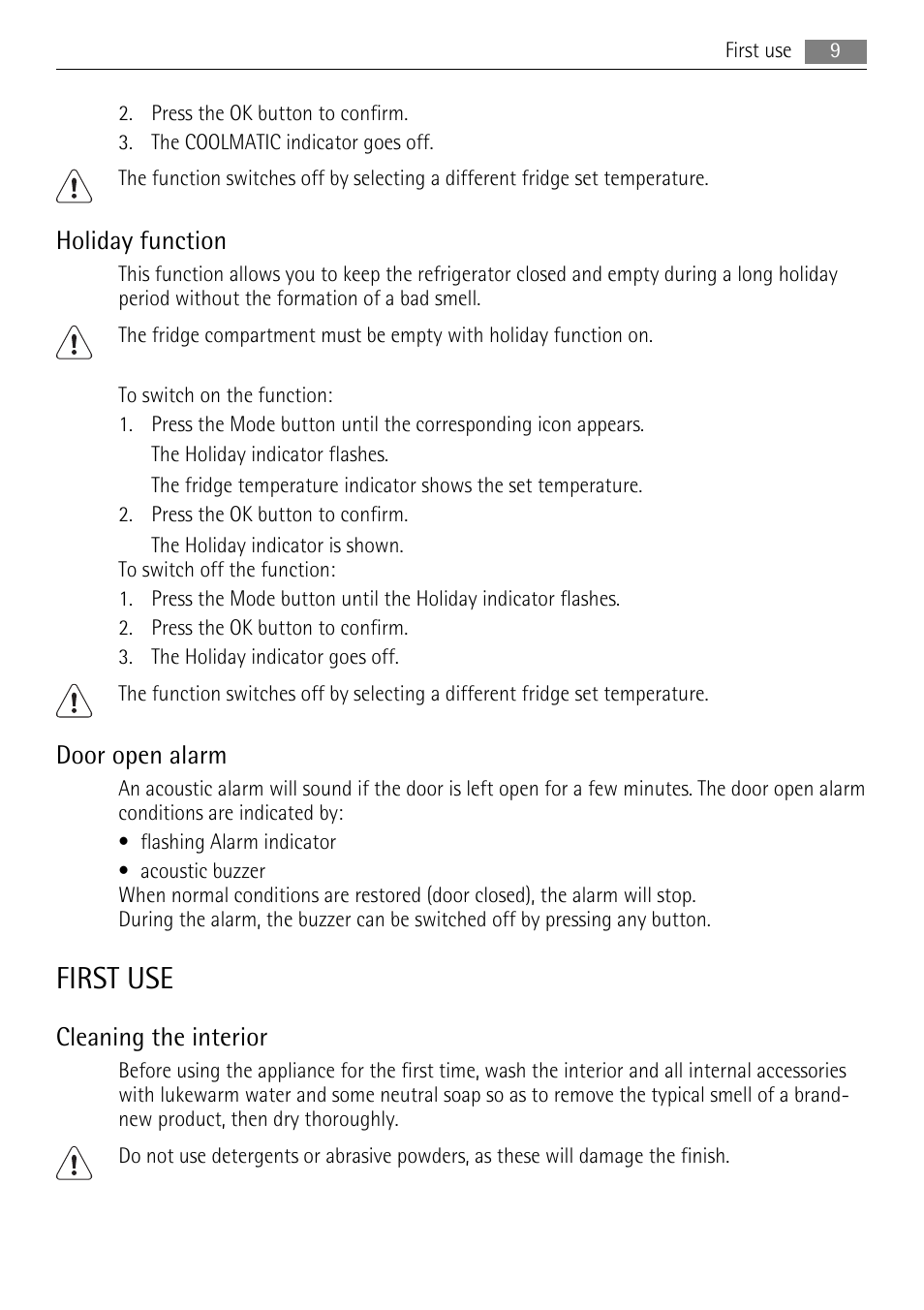 First use, Holiday function, Door open alarm | Cleaning the interior | AEG SKS58200F0 User Manual | Page 9 / 20
