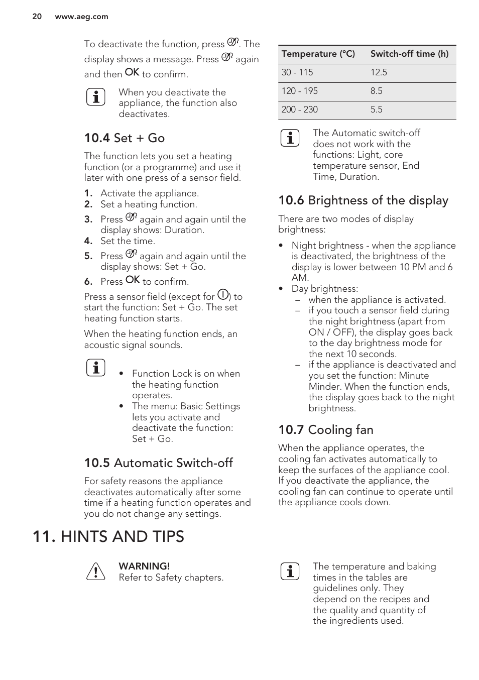 4 set + go, 5 automatic switch-off, 6 brightness of the display | 7 cooling fan, Hints and tips | AEG BS7304021M User Manual | Page 20 / 48