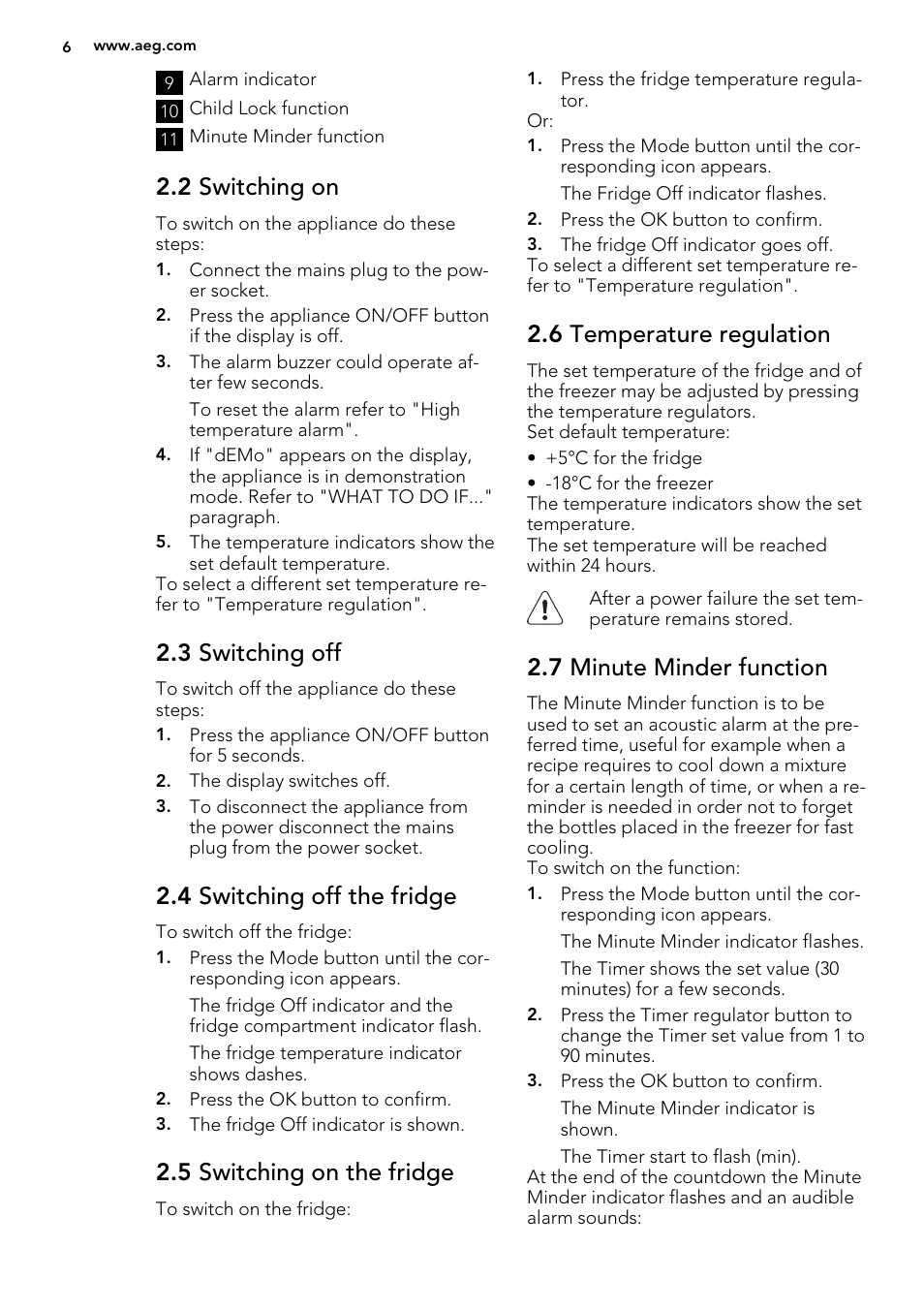 2 switching on, 3 switching off, 4 switching off the fridge | 5 switching on the fridge, 6 temperature regulation, 7 minute minder function | AEG SCT81900S0 User Manual | Page 6 / 28