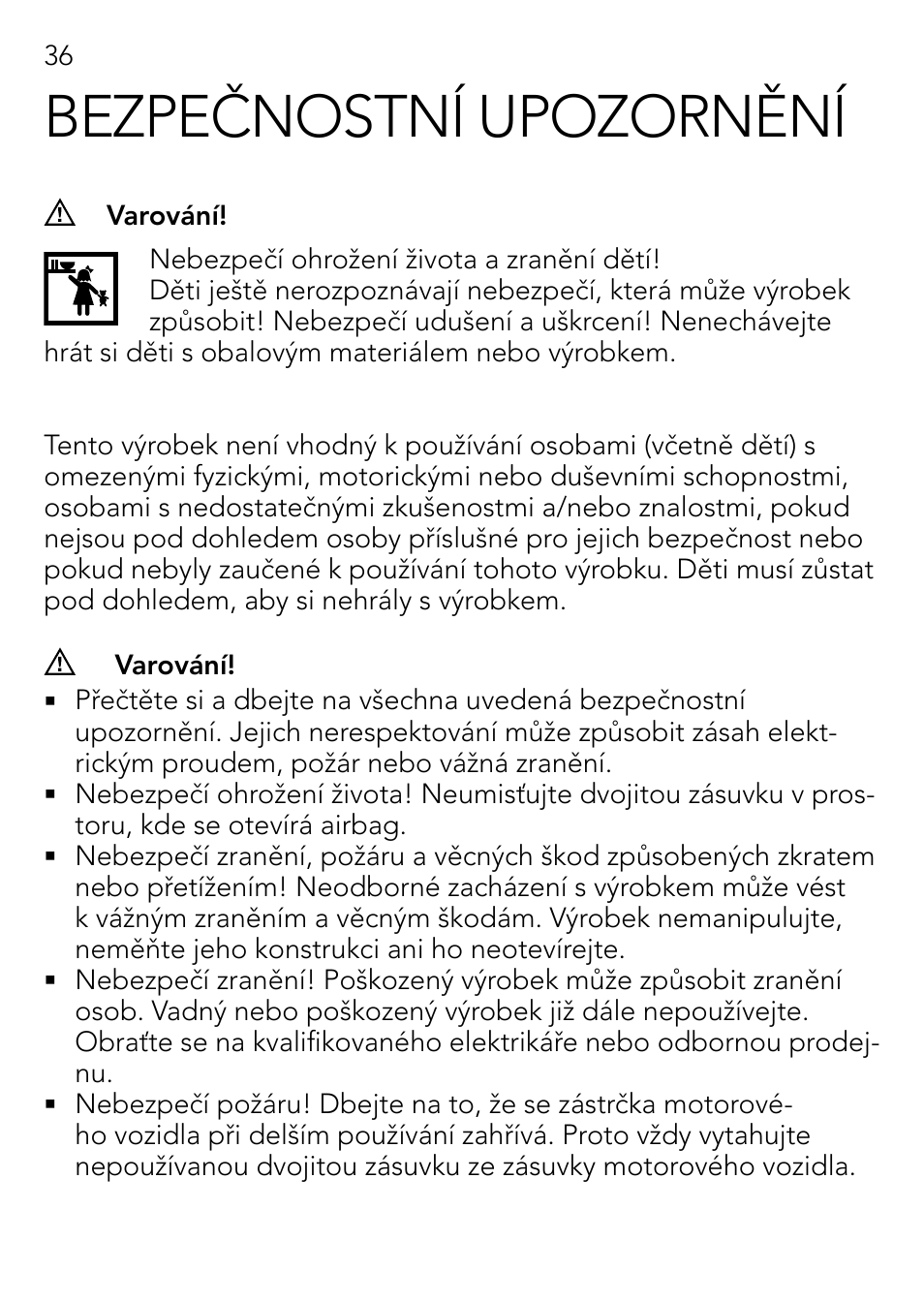 Bezpečnostní upozornění | AEG DOUBLE PLUG SOCKET DB 70 User Manual | Page 36 / 54