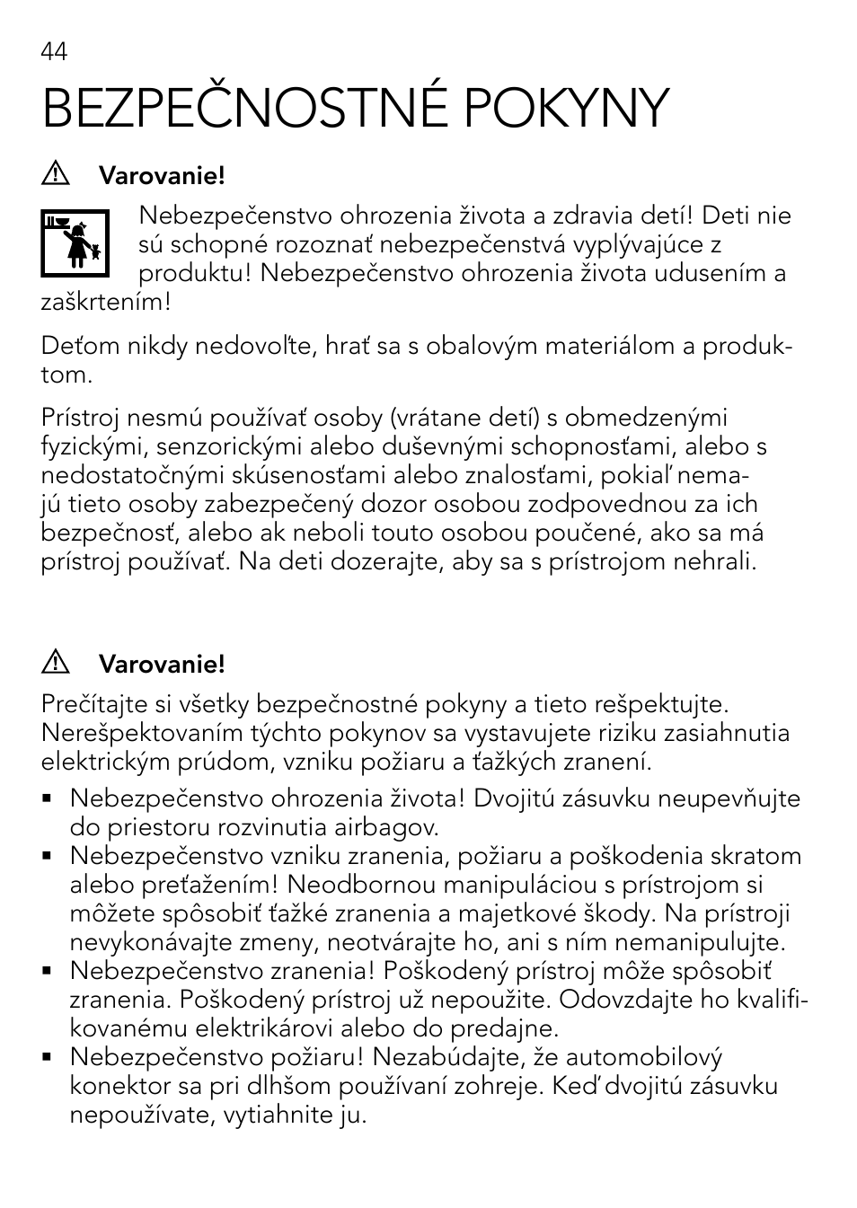 Bezpečnostné pokyny | AEG DOUBLE PLUG SOCKET DB 70 User Manual | Page 44 / 54