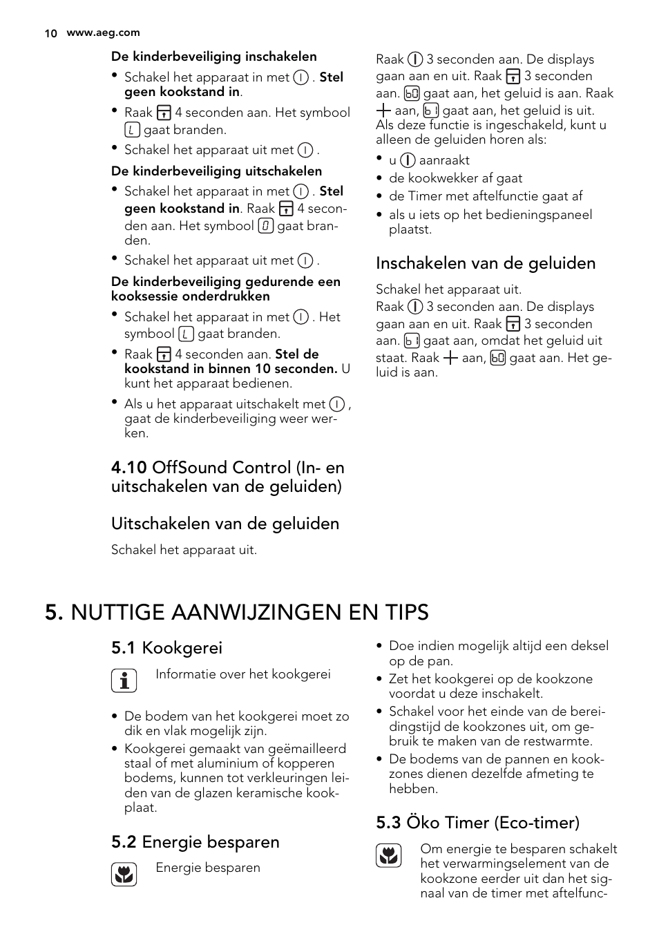 Nuttige aanwijzingen en tips, Inschakelen van de geluiden, 1 kookgerei | 2 energie besparen, 3 öko timer (eco-timer) | AEG HK683320XG User Manual | Page 10 / 48