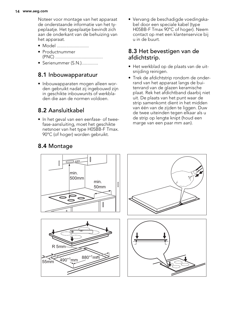 1 inbouwapparatuur, 2 aansluitkabel, 3 het bevestigen van de afdichtstrip | 4 montage | AEG HK683320XG User Manual | Page 14 / 48