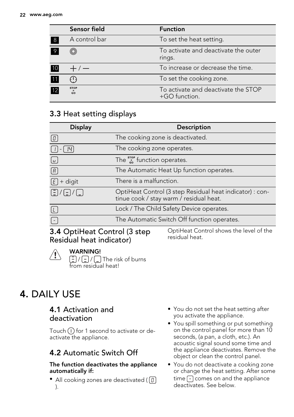 Daily use, 3 heat setting displays, 1 activation and deactivation | 2 automatic switch off | AEG HK683320XG User Manual | Page 22 / 48