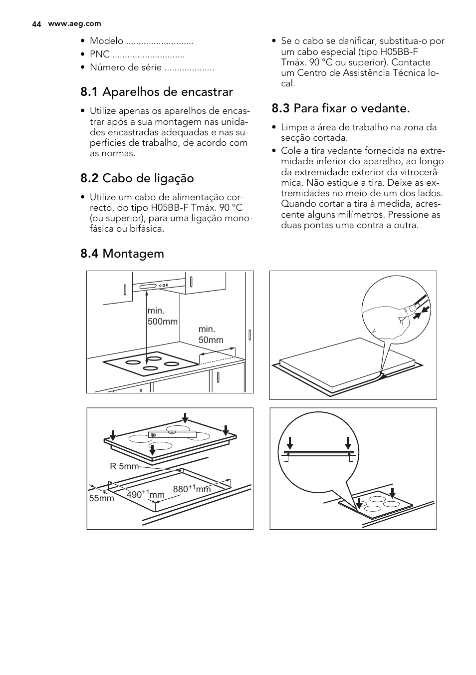 1 aparelhos de encastrar, 2 cabo de ligação, 3 para fixar o vedante | 4 montagem | AEG HK683320XG User Manual | Page 44 / 48