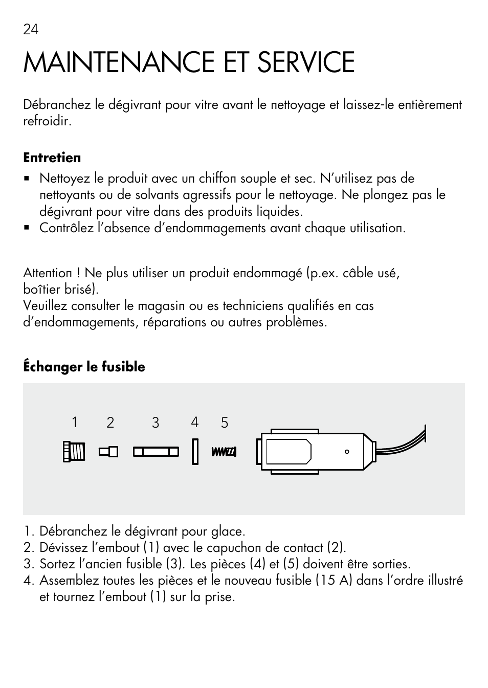 Maintenance et service | AEG Windscreen De-icer & Fan SK 150 User Manual | Page 24 / 52