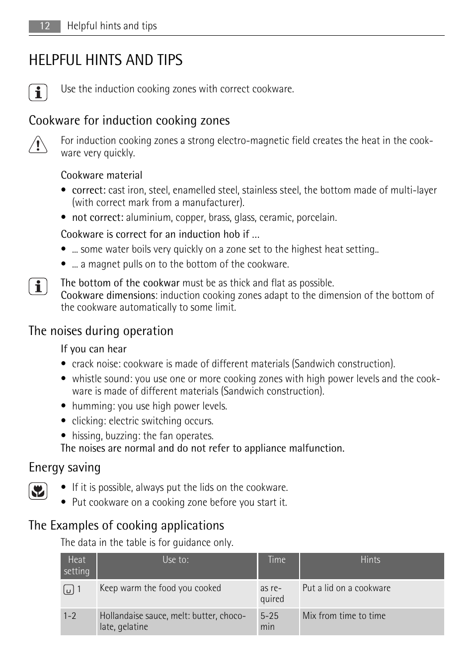 Helpful hints and tips, Cookware for induction cooking zones, The noises during operation | Energy saving, The examples of cooking applications | AEG HK953400FB User Manual | Page 12 / 16