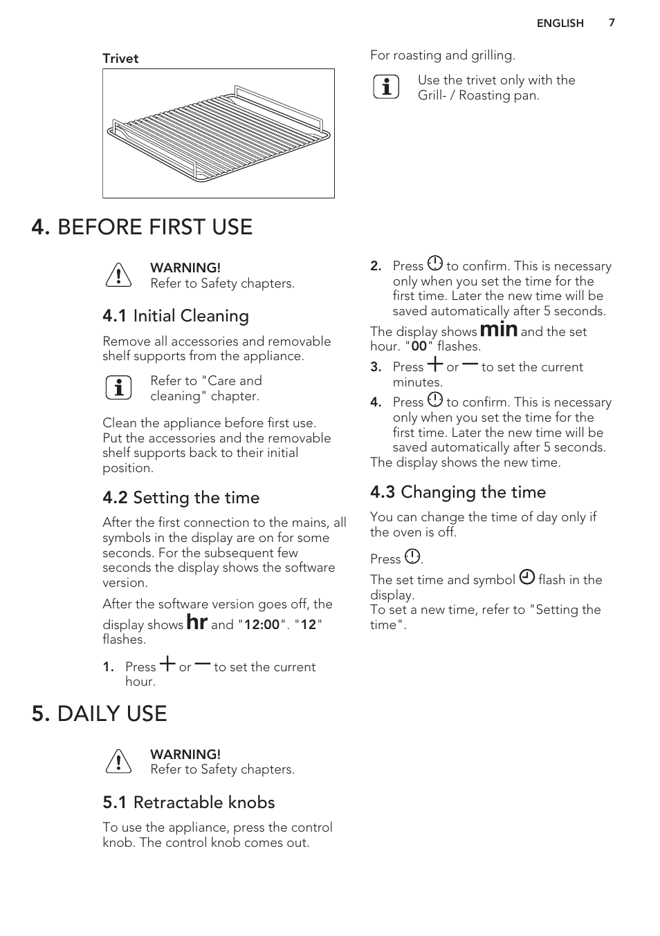 Before first use, 1 initial cleaning, 2 setting the time | 3 changing the time, Daily use, 1 retractable knobs, Before first use 5. daily use | AEG BP3003021M User Manual | Page 7 / 32