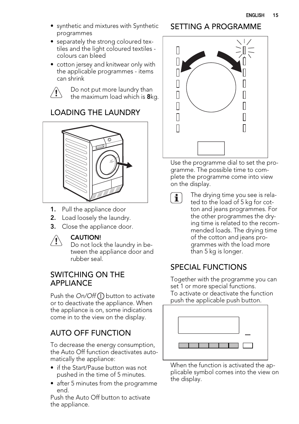 Loading the laundry, Switching on the appliance, Auto off function | Setting a programme, Special functions | AEG T86585IH User Manual | Page 15 / 32