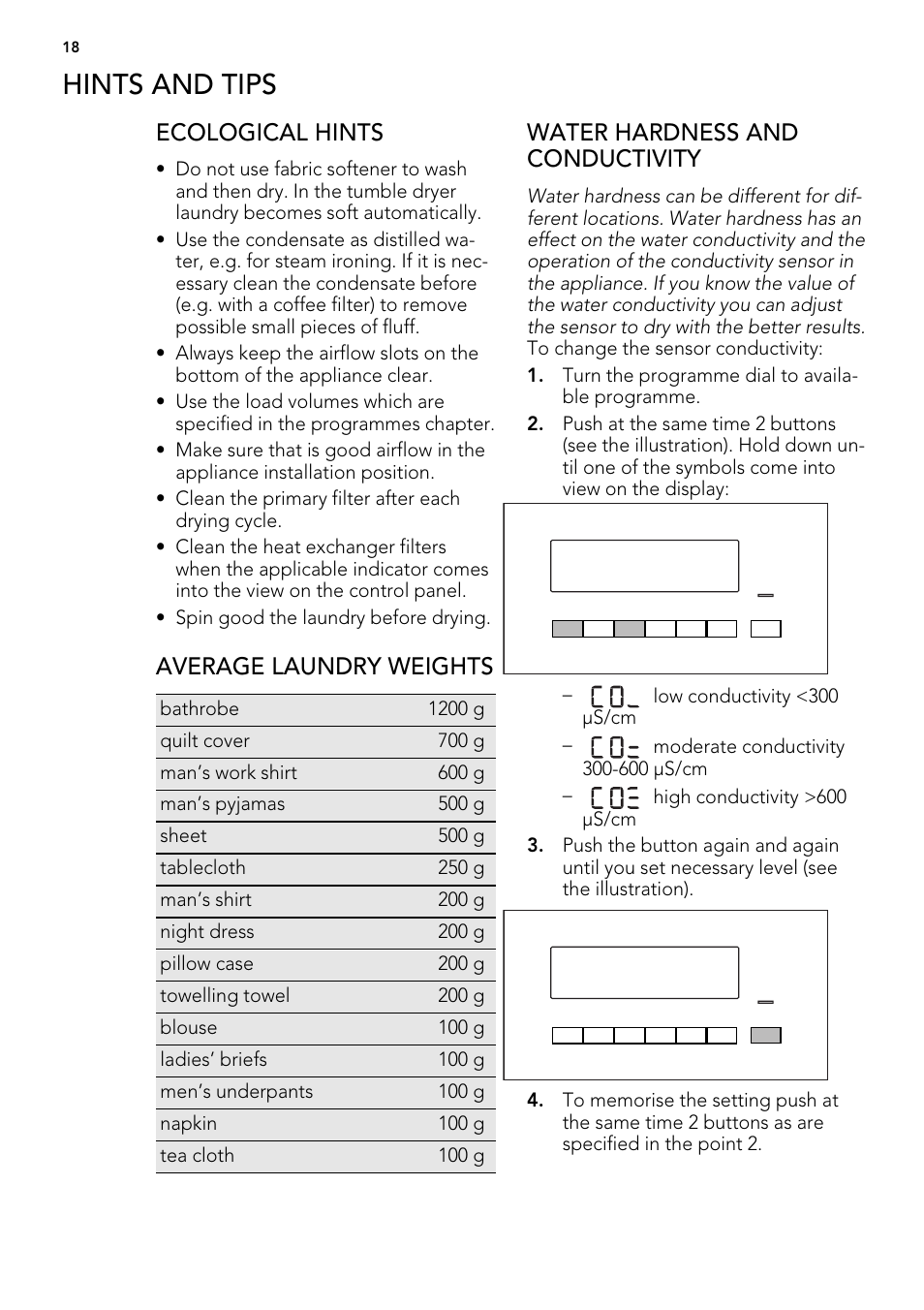 Hints and tips, Ecological hints, Average laundry weights | Water hardness and conductivity | AEG T86585IH User Manual | Page 18 / 32