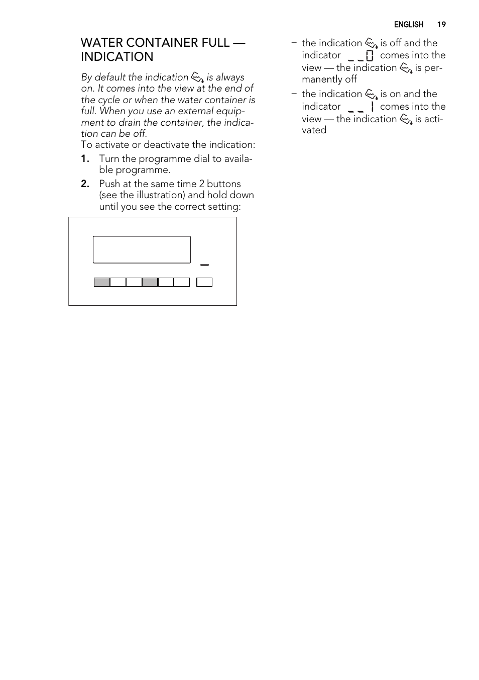 Water container full — indication | AEG T86585IH User Manual | Page 19 / 32
