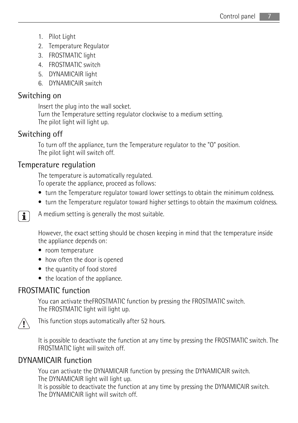 Switching on, Switching off, Temperature regulation | Frostmatic function, Dynamicair function | AEG SCS71800F0 User Manual | Page 7 / 28