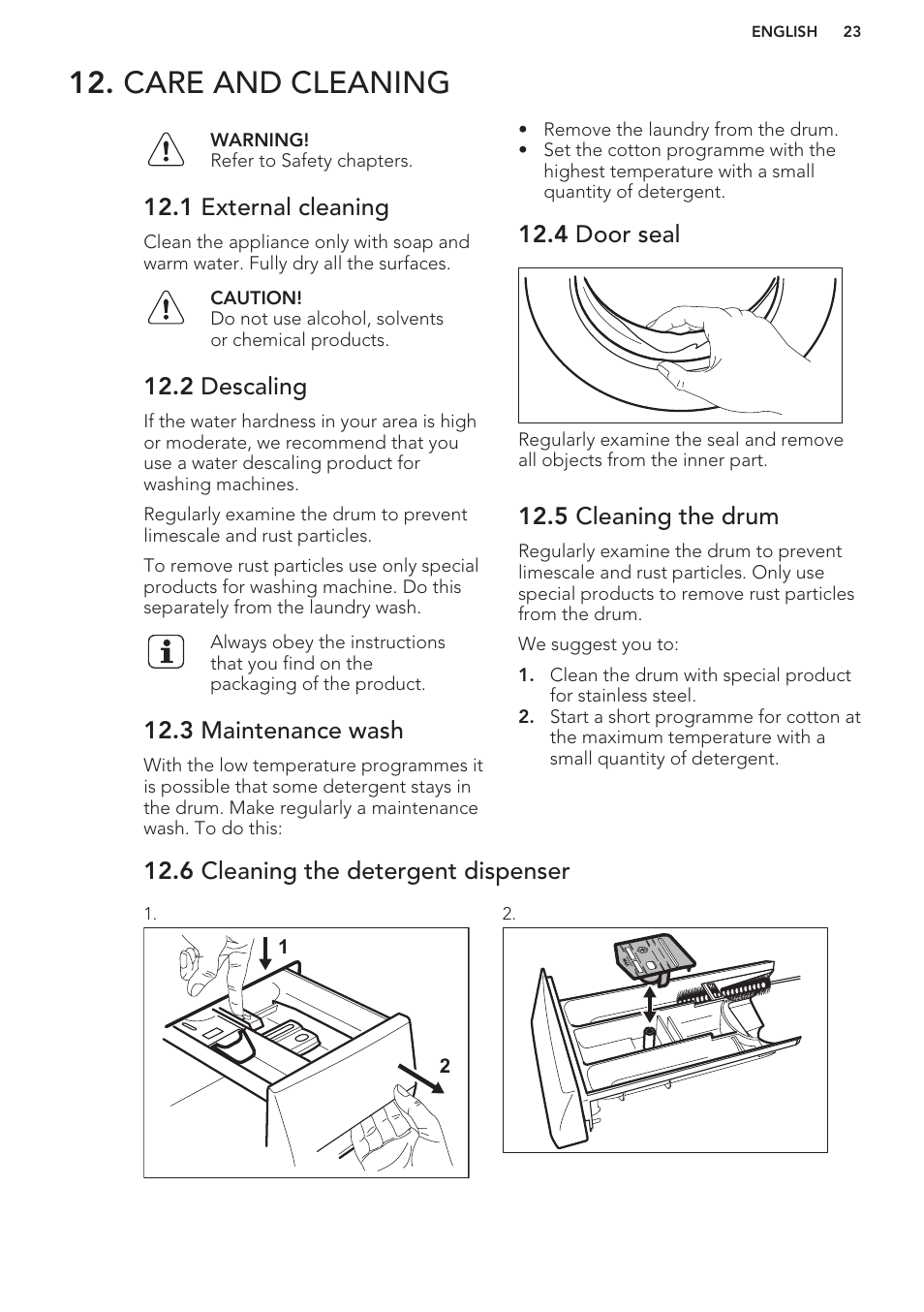 Care and cleaning, 1 external cleaning, 2 descaling | 3 maintenance wash, 4 door seal, 5 cleaning the drum, 6 cleaning the detergent dispenser | AEG L61271WDBI User Manual | Page 23 / 32