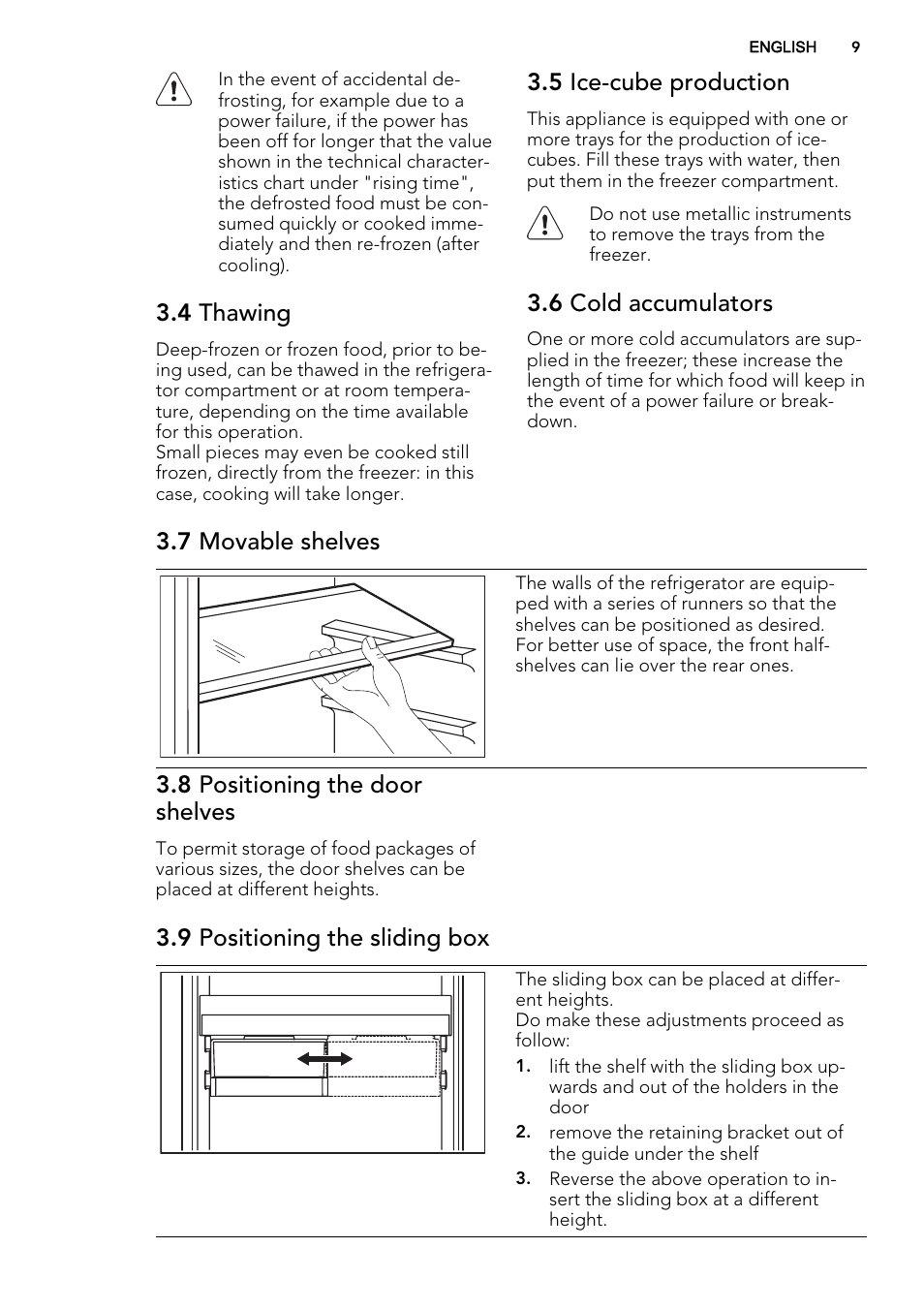 4 thawing, 5 ice-cube production, 6 cold accumulators | 7 movable shelves, 8 positioning the door shelves, 9 positioning the sliding box | AEG SCS51800F0 User Manual | Page 9 / 24