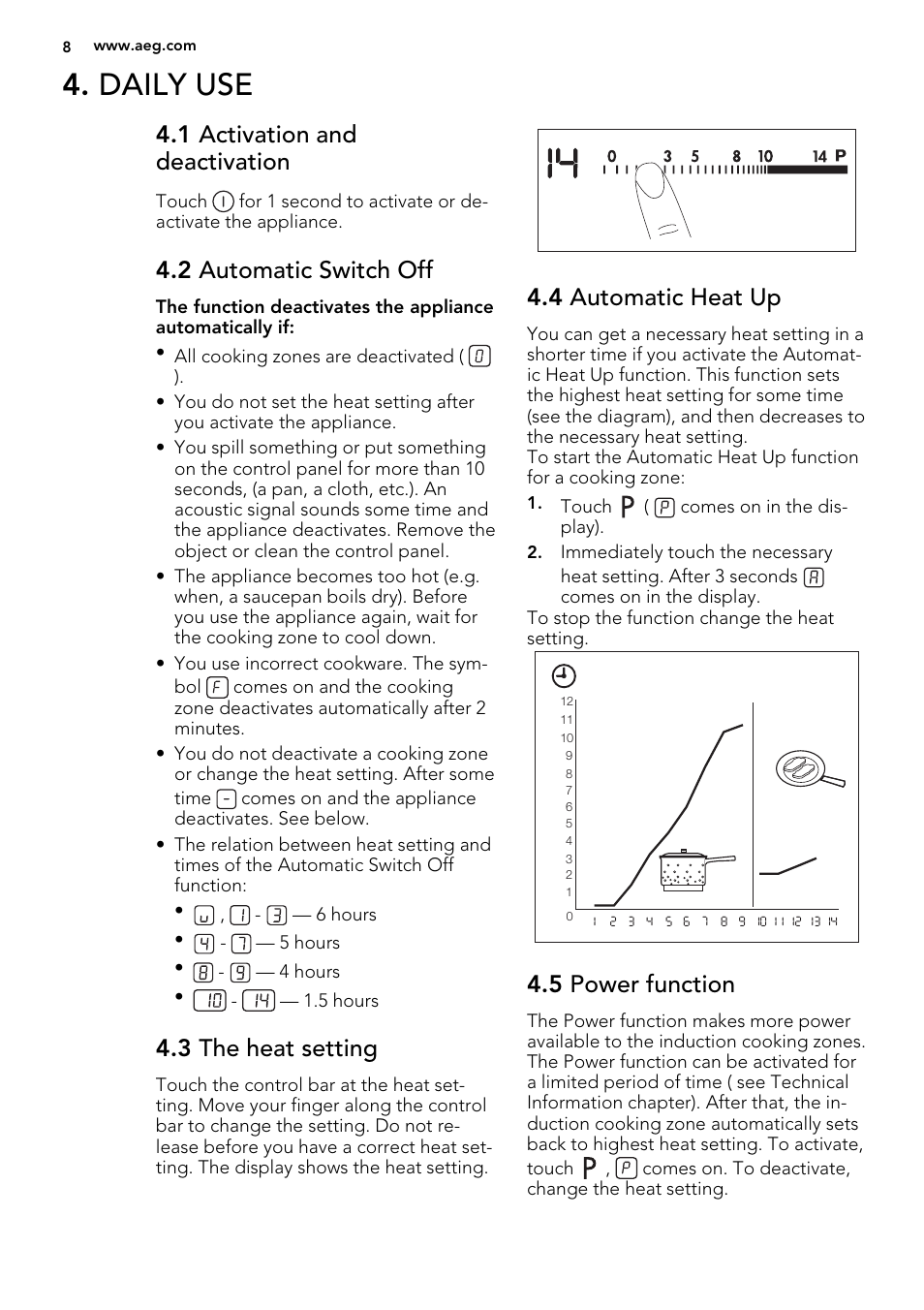 Daily use, 1 activation and deactivation, 2 automatic switch off | 3 the heat setting, 4 automatic heat up, 5 power function | AEG HK654400XB User Manual | Page 8 / 24