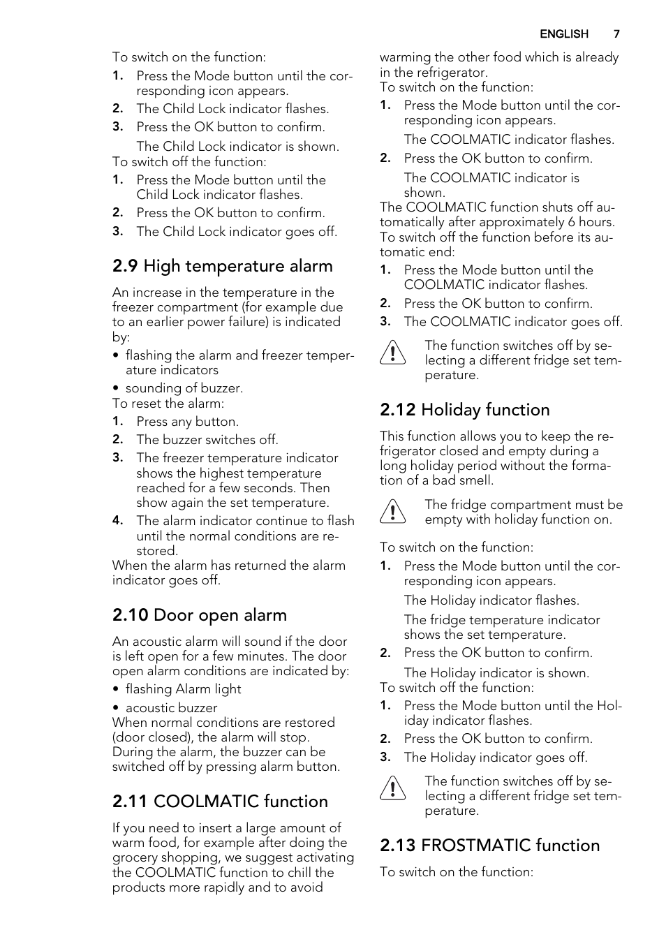 9 high temperature alarm, 10 door open alarm, 11 coolmatic function | 12 holiday function, 13 frostmatic function | AEG SKS58800S2 User Manual | Page 7 / 20