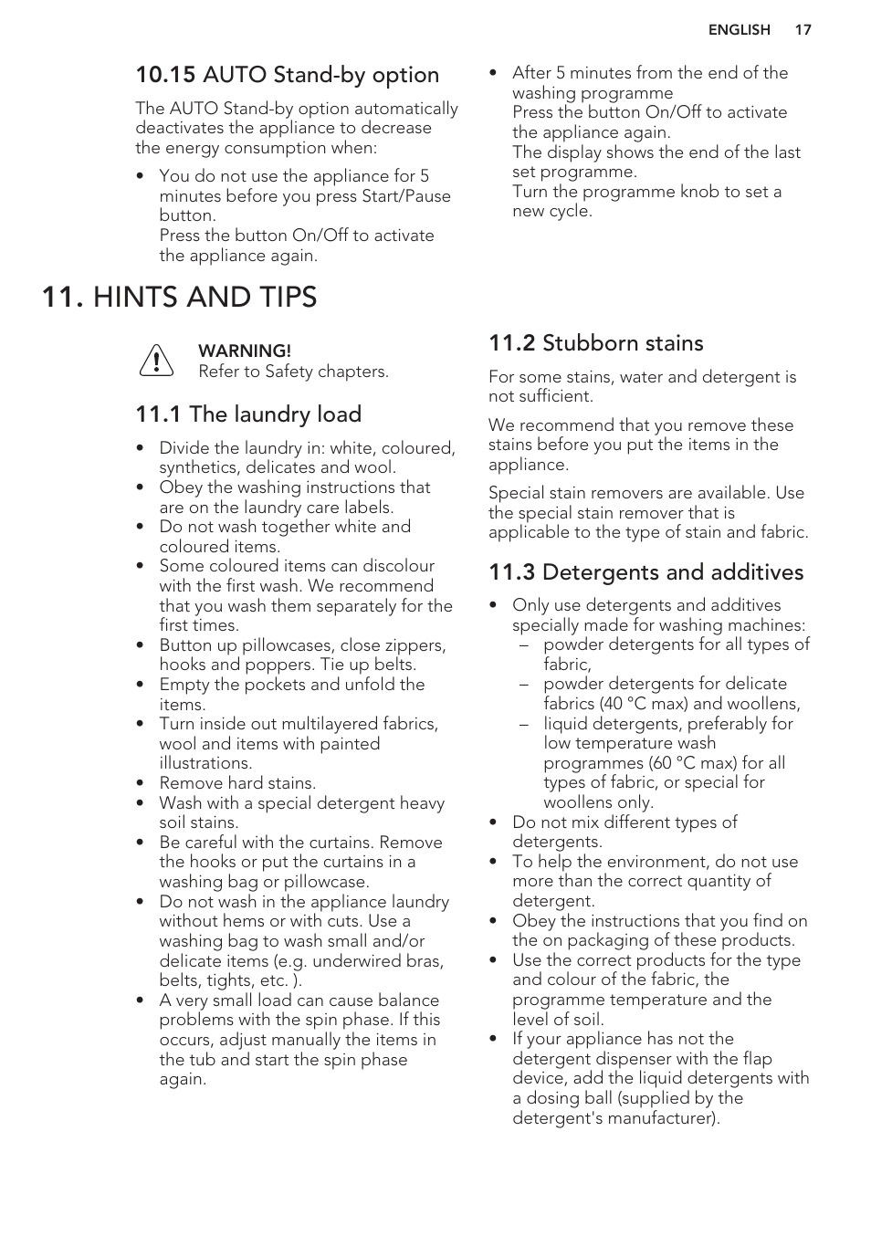 15 auto stand-by option, Hints and tips, 1 the laundry load | 2 stubborn stains, 3 detergents and additives | AEG L75480FL User Manual | Page 17 / 28