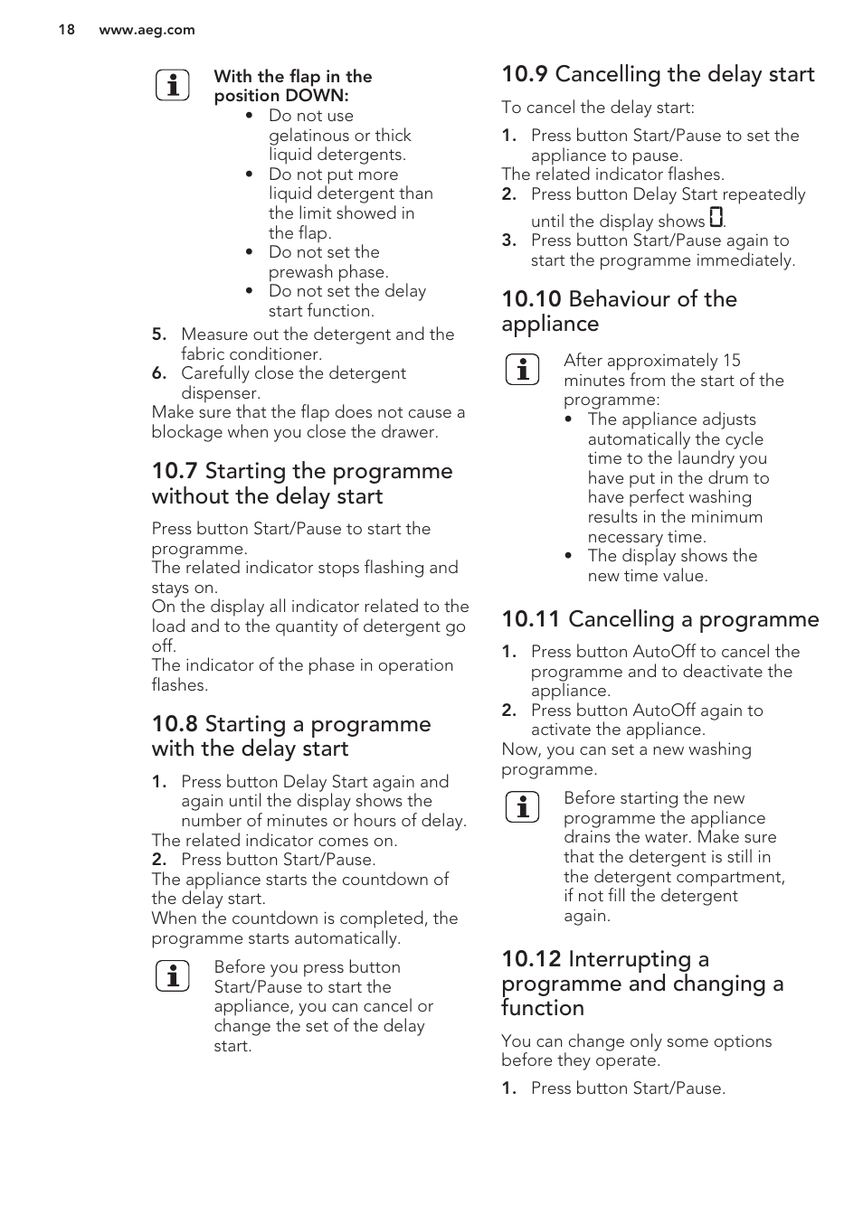 7 starting the programme without the delay start, 8 starting a programme with the delay start, 9 cancelling the delay start | 10 behaviour of the appliance, 11 cancelling a programme | AEG L98480FL User Manual | Page 18 / 32