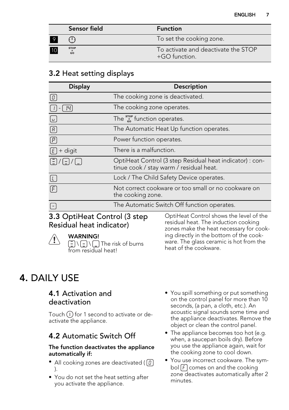 Daily use, 2 heat setting displays, 1 activation and deactivation | 2 automatic switch off | AEG HK874400FB User Manual | Page 7 / 24