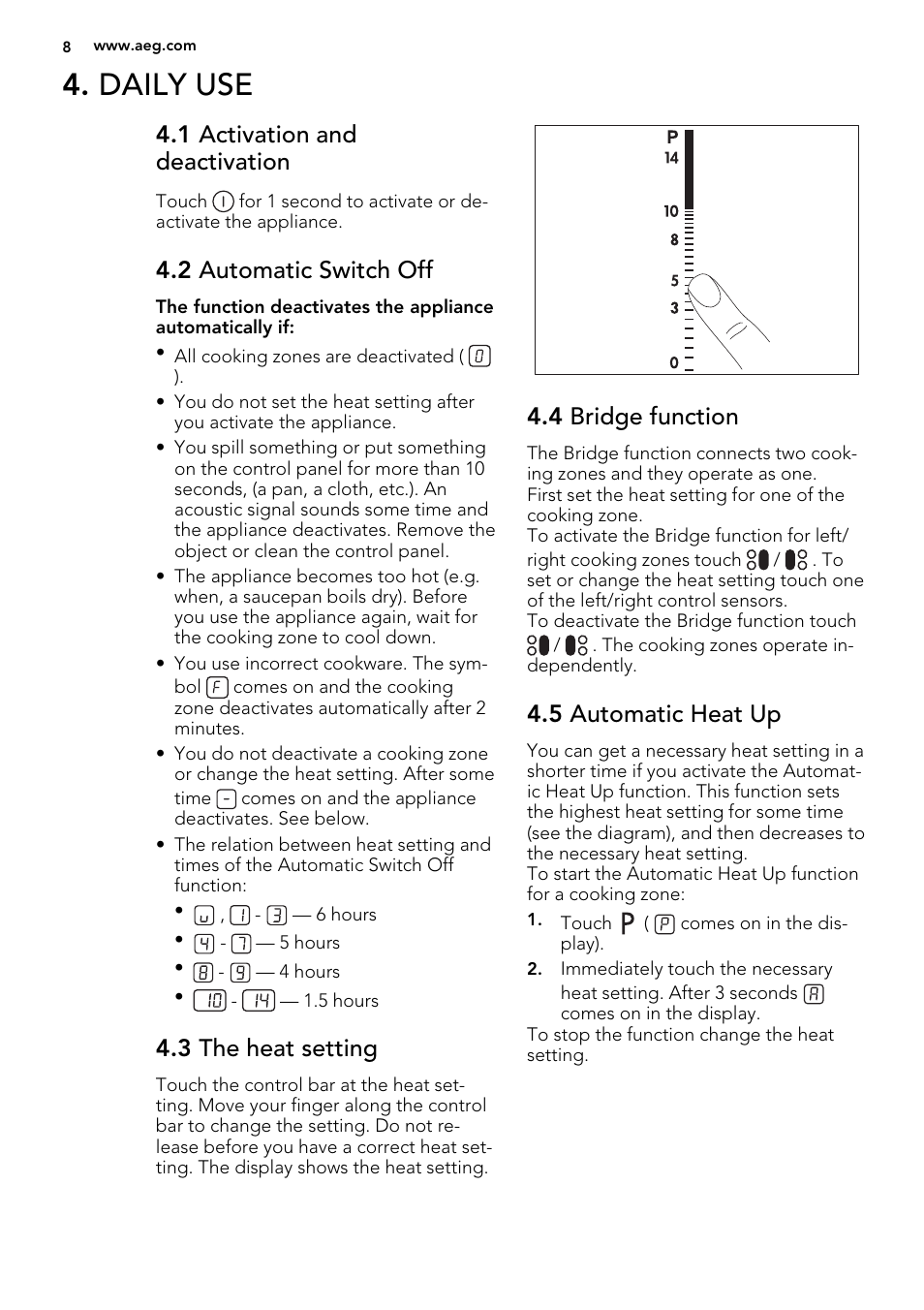 Daily use, 1 activation and deactivation, 2 automatic switch off | 3 the heat setting, 4 bridge function, 5 automatic heat up | AEG HK854320FB User Manual | Page 8 / 24