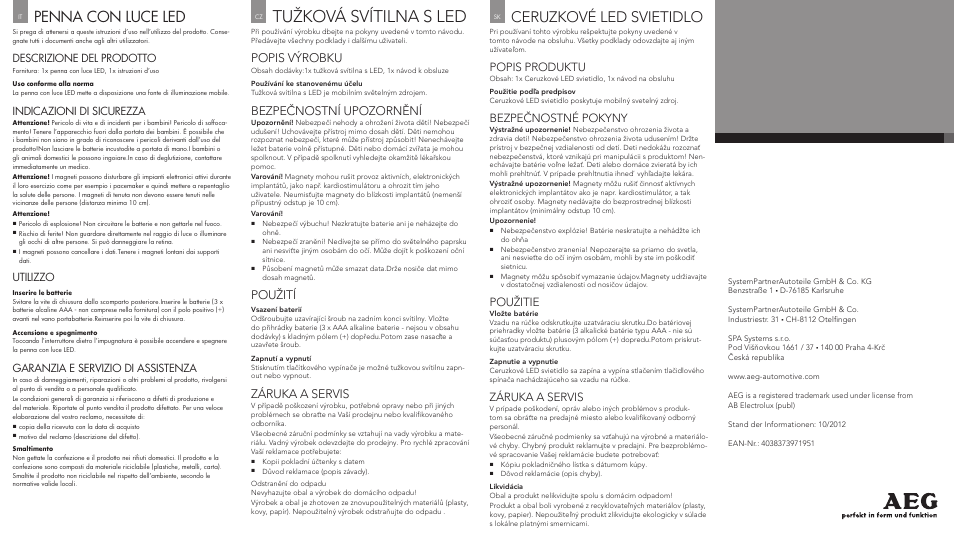 Penna con luce led, Tužková svítilna s led, Ceruzkové led svietidlo | Descrizione del prodotto, Indicazioni di sicurezza, Utilizzo, Garanzia e servizio di assistenza, Popis výrobku, Bezpečnostní upozornění, Použití | AEG LED PEN LIGHT SL8 User Manual | Page 2 / 2