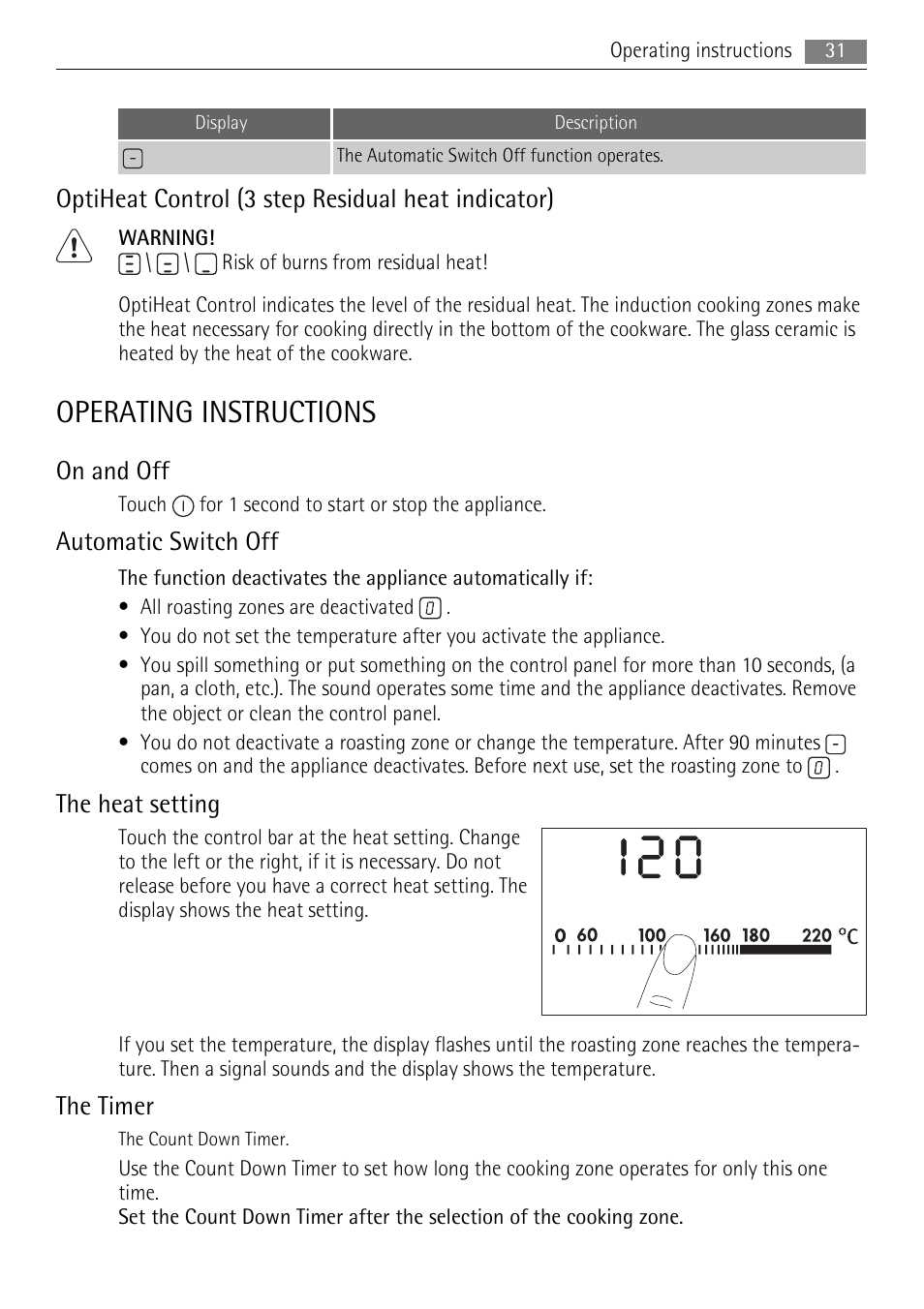 Operating instructions, Optiheat control (3 step residual heat indicator), On and off | Automatic switch off, The heat setting, The timer | AEG HC411520GB User Manual | Page 31 / 76