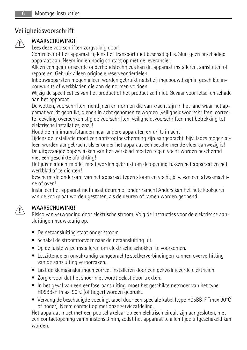 Veiligheidsvoorschrift | AEG HC411520GB User Manual | Page 6 / 76