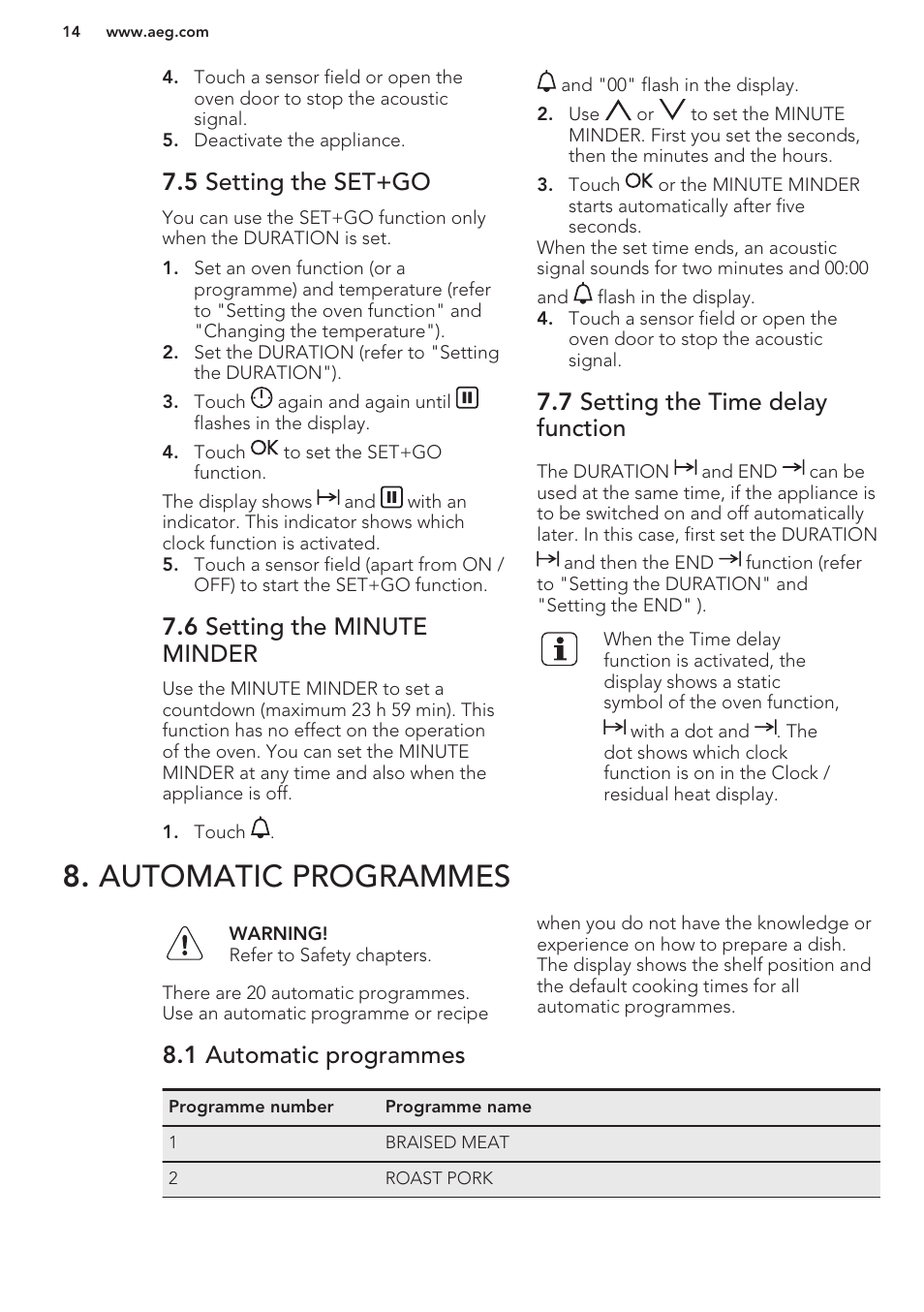 5 setting the set+go, 6 setting the minute minder, 7 setting the time delay function | Automatic programmes, 1 automatic programmes | AEG BP8314001M User Manual | Page 14 / 40