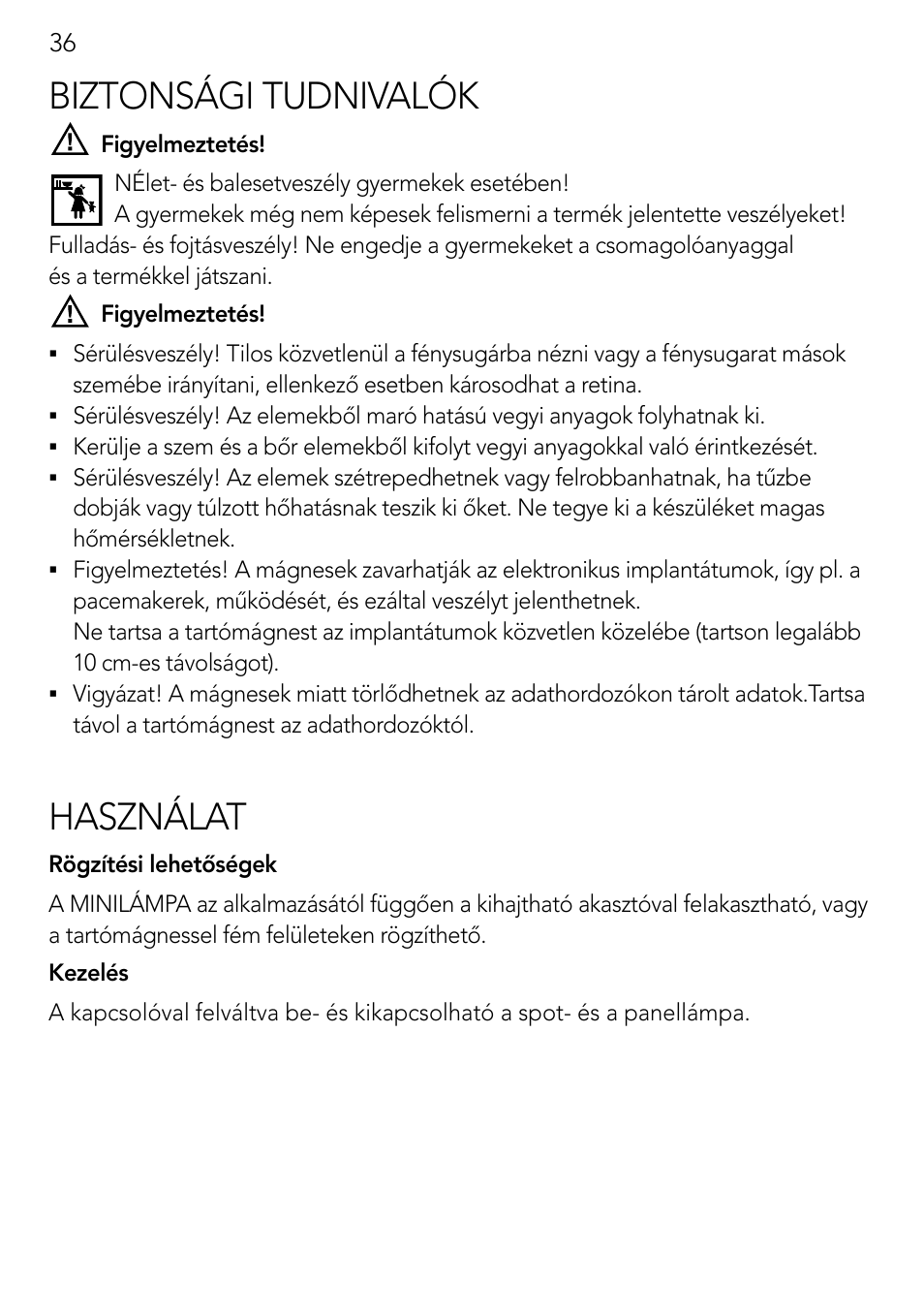 Biztonsági tudnivalók, Használat | AEG Light Bulb Longlife User Manual | Page 36 / 40