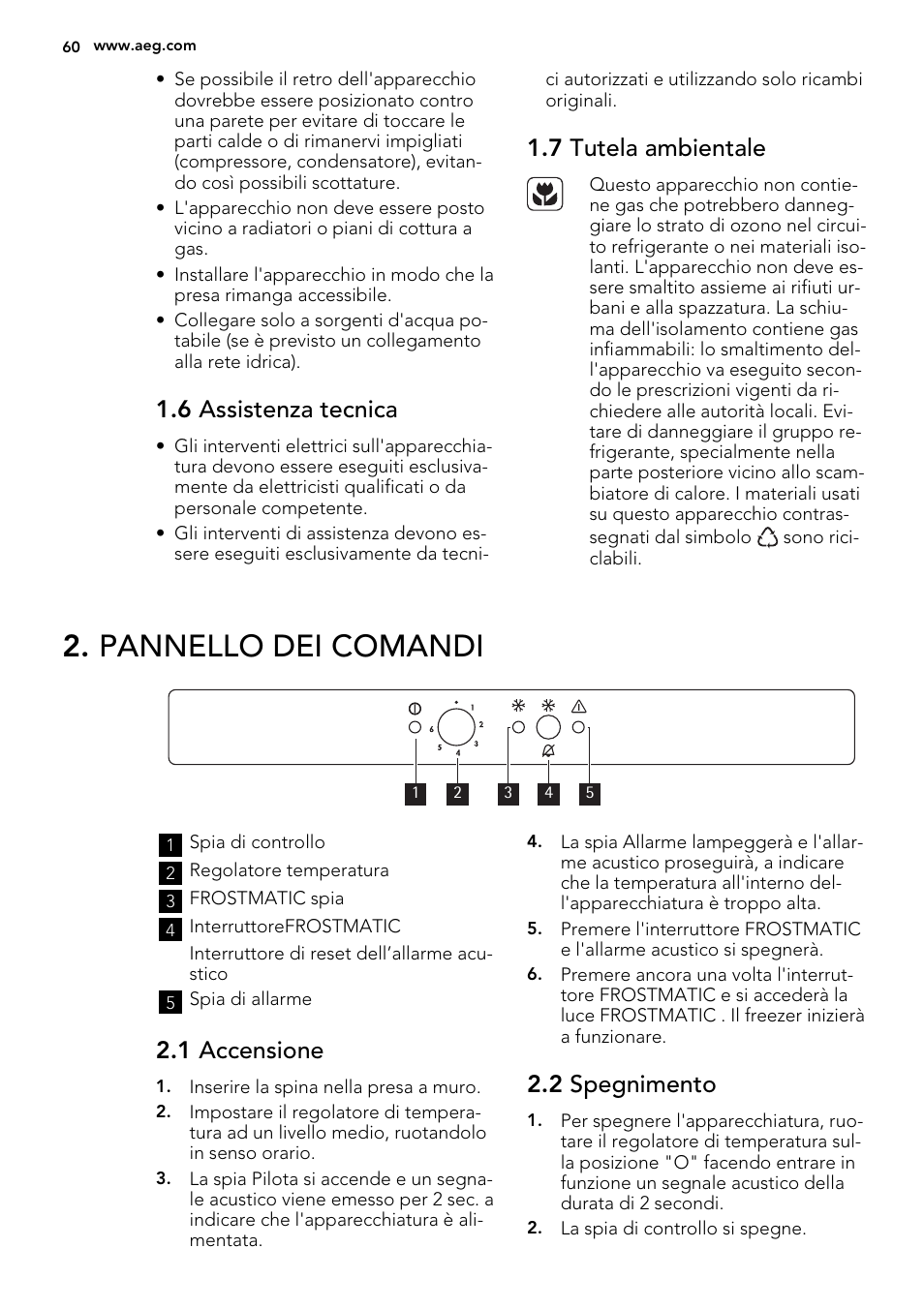 Pannello dei comandi, 6 assistenza tecnica, 7 tutela ambientale | 1 accensione, 2 spegnimento | AEG AGS58200F0 User Manual | Page 60 / 88