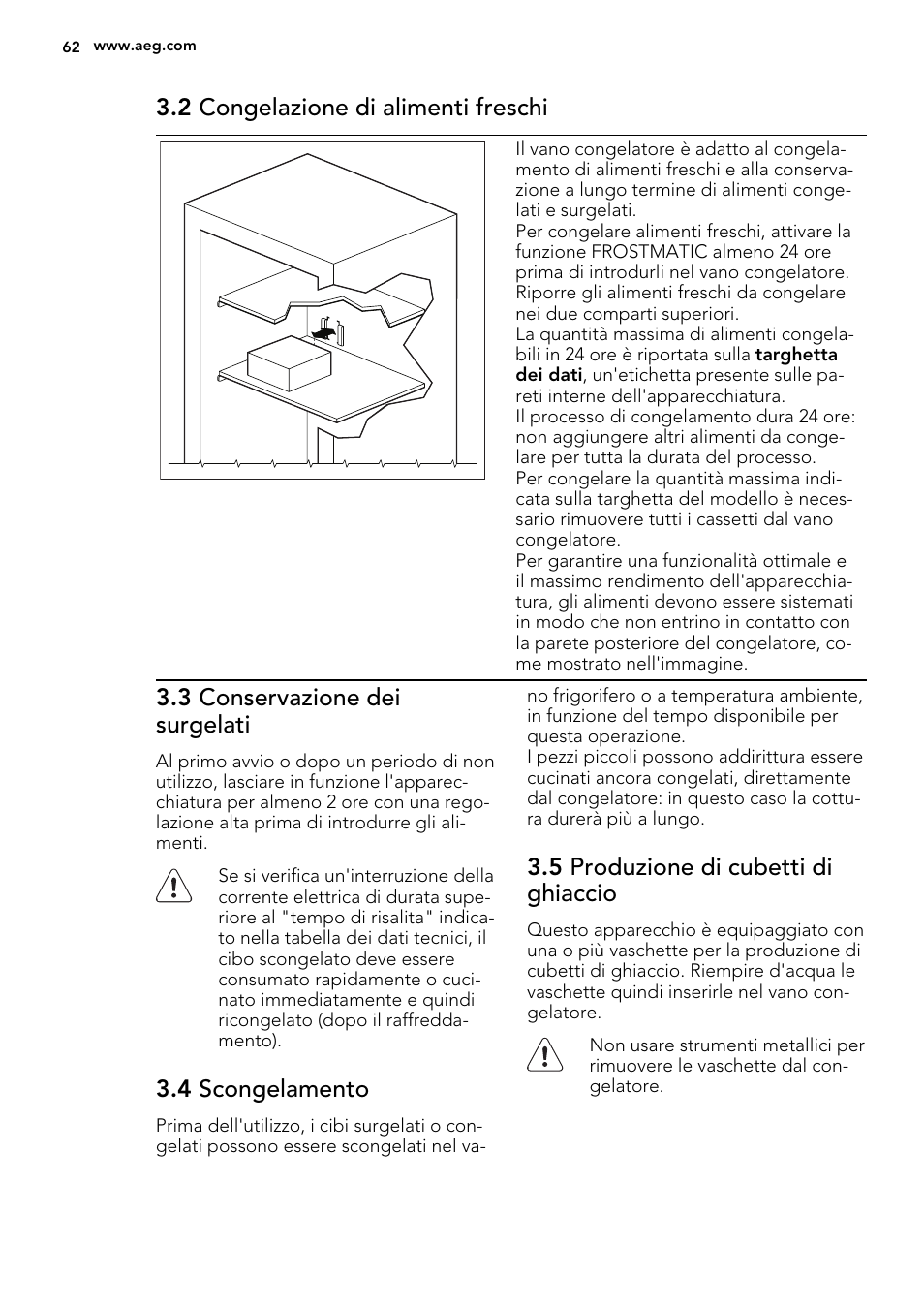 2 congelazione di alimenti freschi, 3 conservazione dei surgelati, 4 scongelamento | 5 produzione di cubetti di ghiaccio | AEG AGS58200F0 User Manual | Page 62 / 88