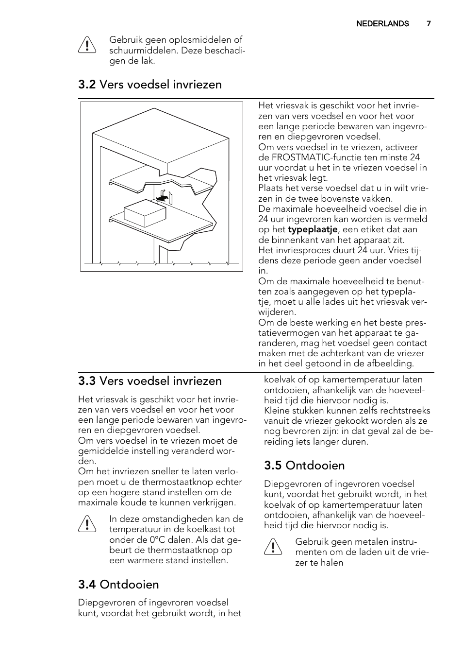 2 vers voedsel invriezen, 3 vers voedsel invriezen, 4 ontdooien | 5 ontdooien | AEG AGS58200F0 User Manual | Page 7 / 88