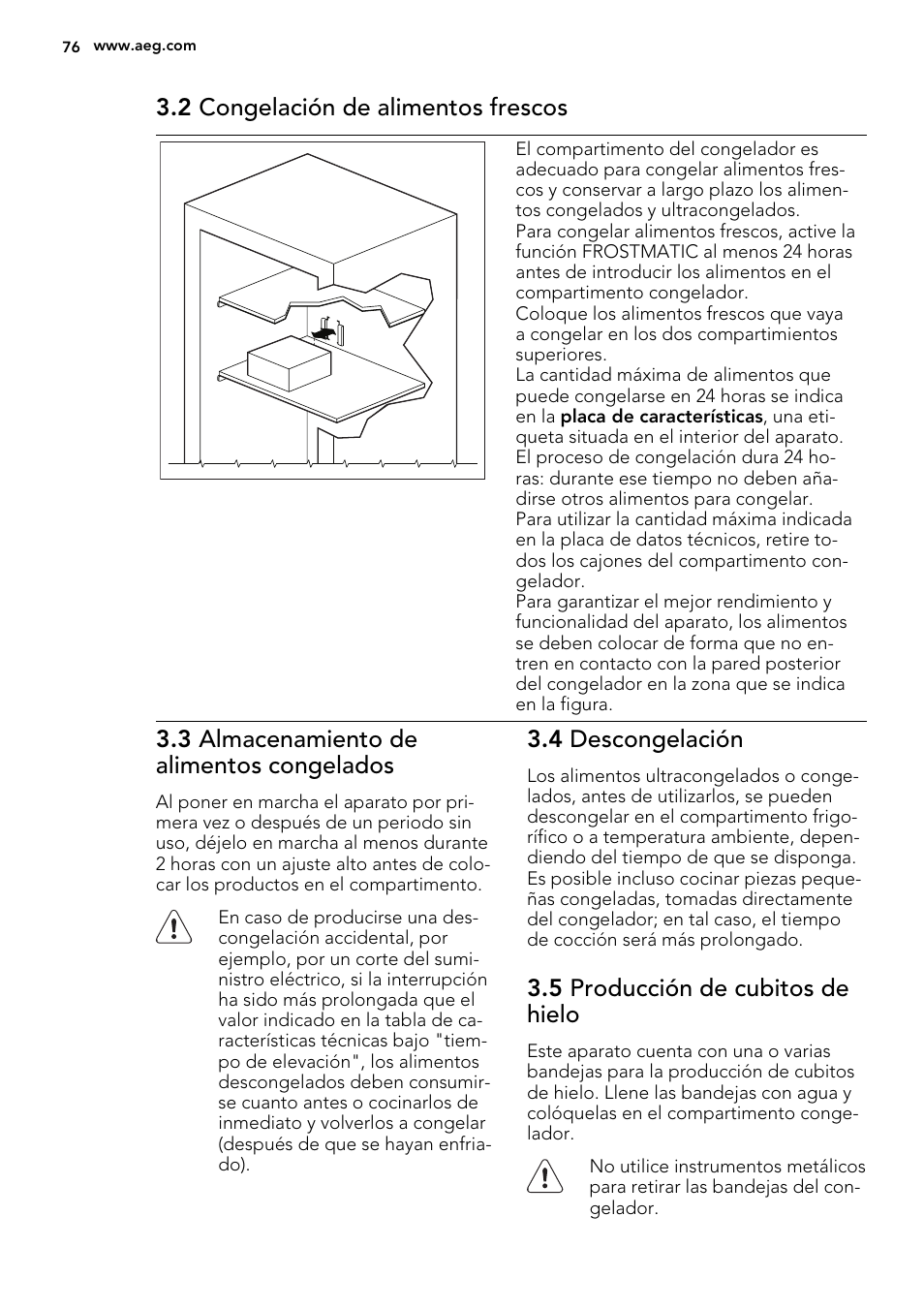 2 congelación de alimentos frescos, 3 almacenamiento de alimentos congelados, 4 descongelación | 5 producción de cubitos de hielo | AEG AGS58200F0 User Manual | Page 76 / 88
