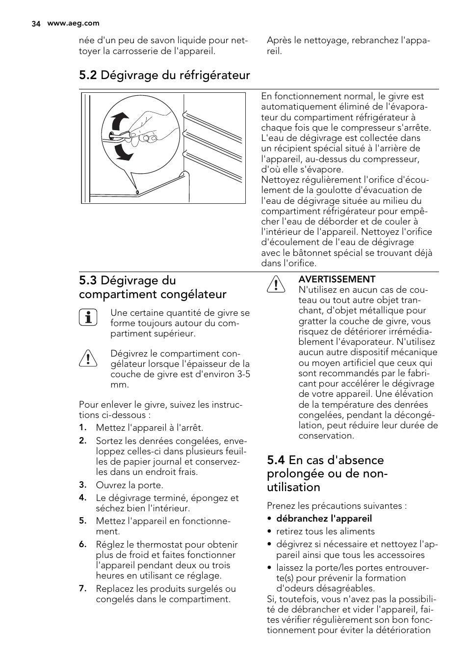 2 dégivrage du réfrigérateur, 3 dégivrage du compartiment congélateur | AEG SKS51000S0 User Manual | Page 34 / 56