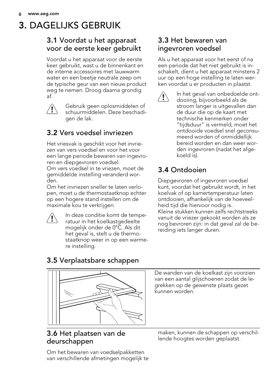 Dagelijks gebruik | AEG SKS51000S0 User Manual | Page 6 / 56