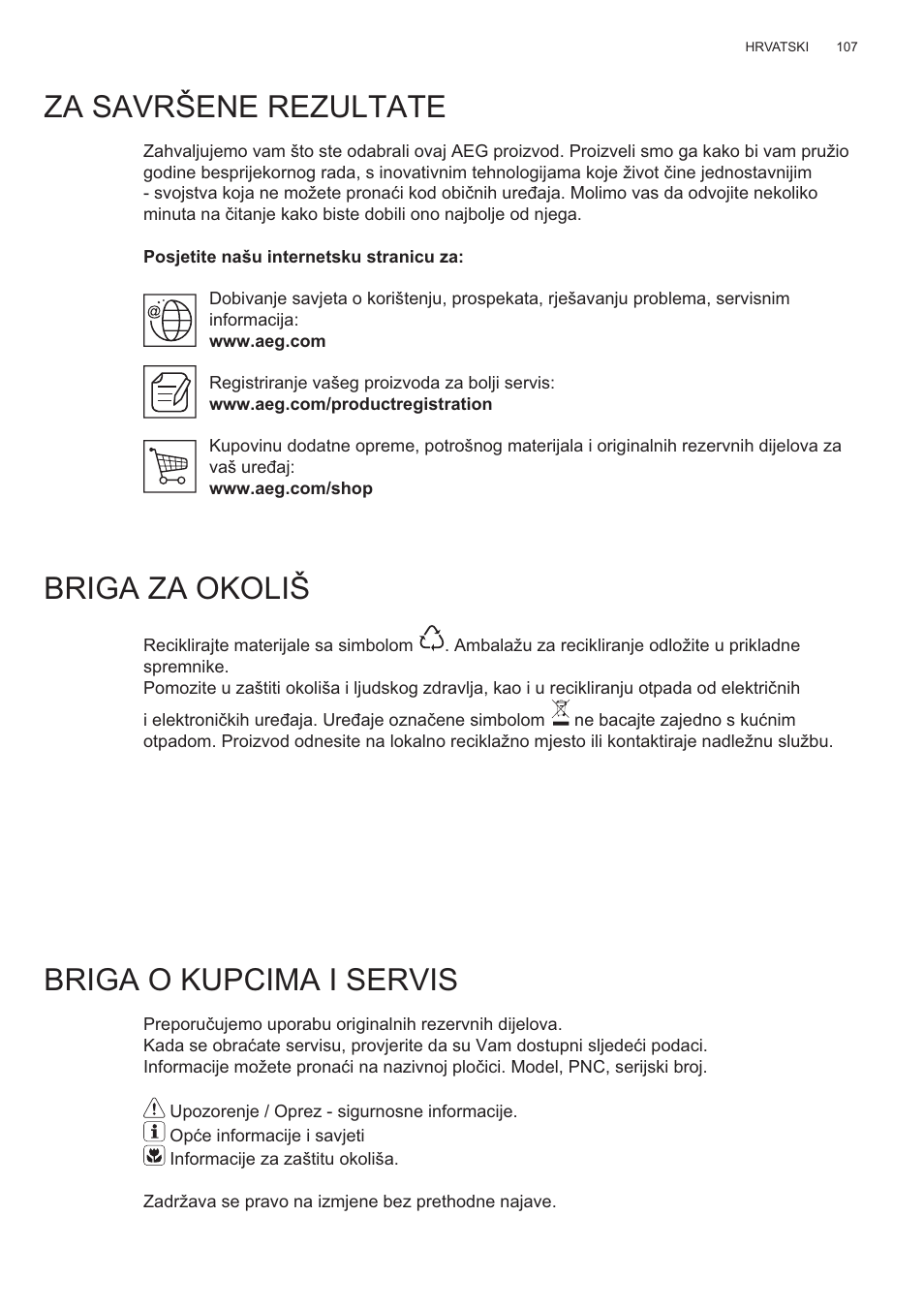 Za savršene rezultate, Briga za okoliš, Briga o kupcima i servis | AEG X99484MD1 User Manual | Page 107 / 160