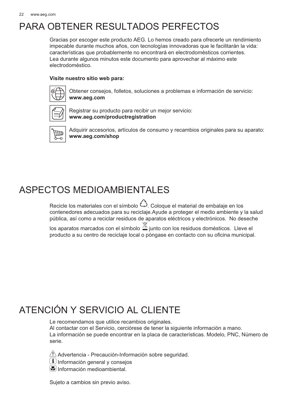 Para obtener resultados perfectos, Aspectos medioambientales, Atención y servicio al cliente | AEG X99484MD1 User Manual | Page 22 / 160