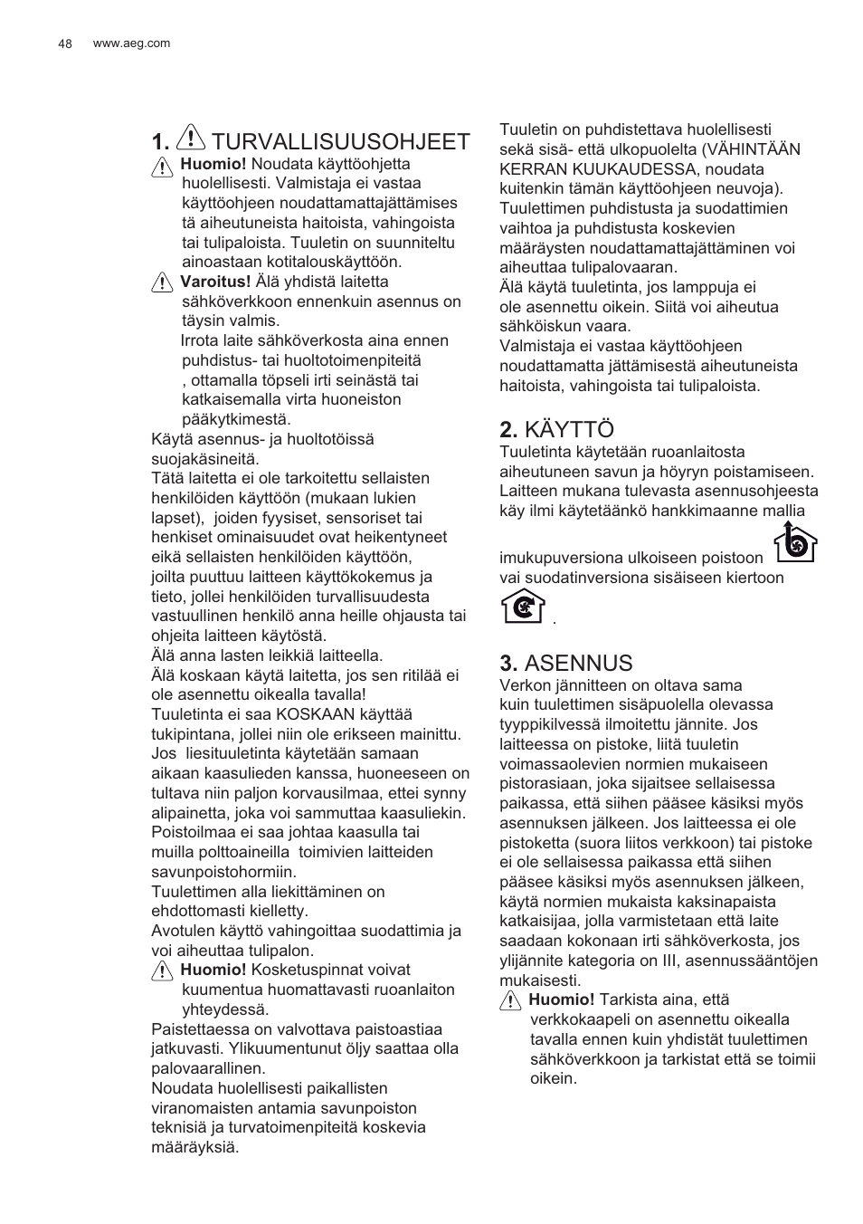 Turvallisuusohjeet, Käyttö, Asennus | AEG X99484MD1 User Manual | Page 48 / 160