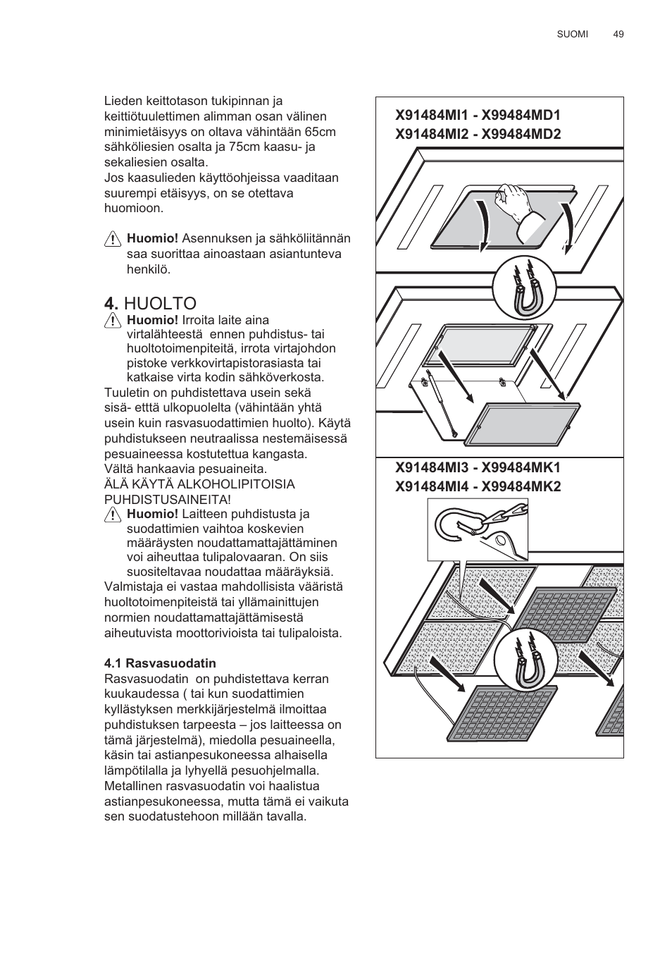 Huolto | AEG X99484MD1 User Manual | Page 49 / 160