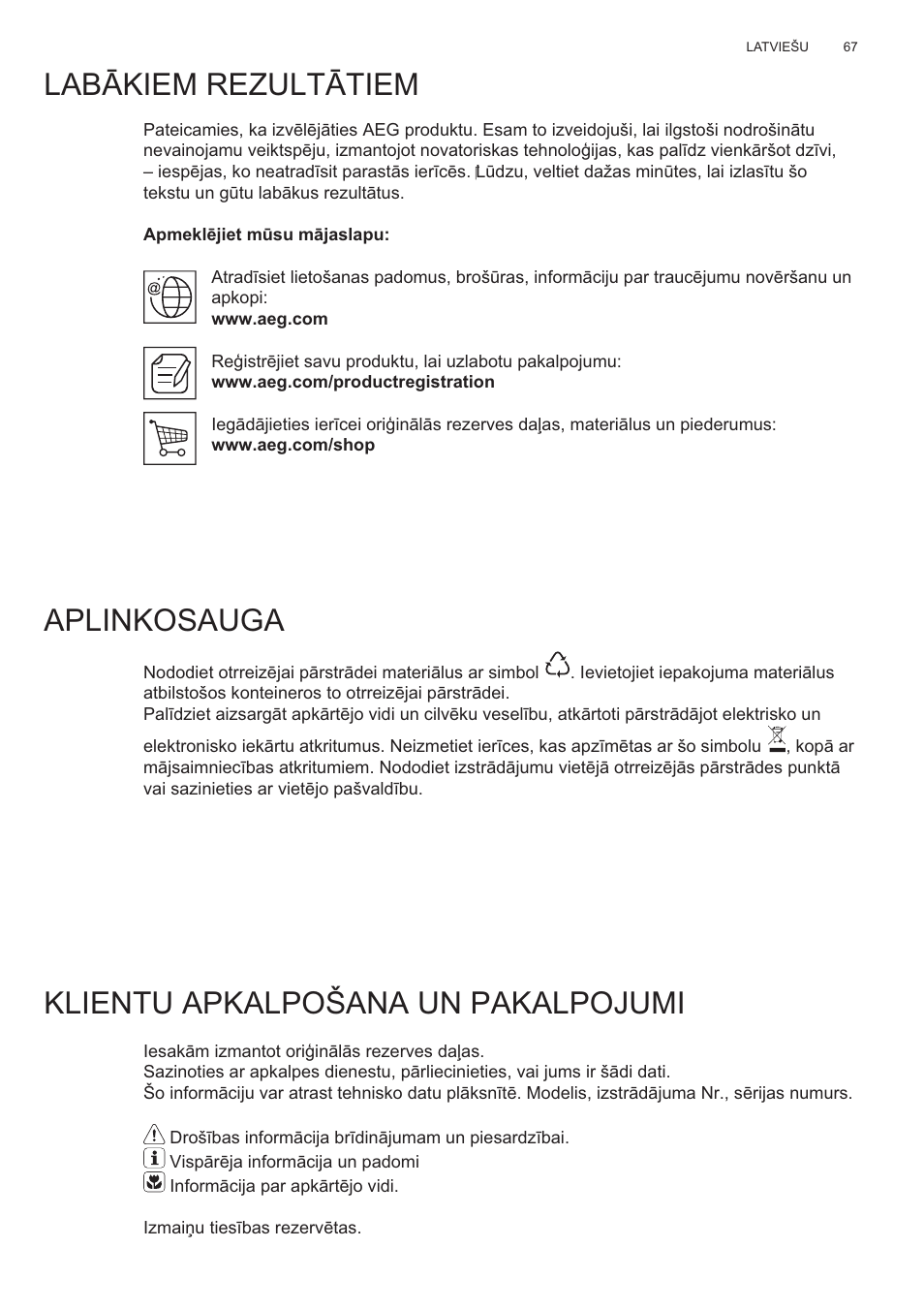 Lab ɩkiem rezultɩtiem aplinkosauga, Klientu apkalpošana un pakalpojumi | AEG X99484MD1 User Manual | Page 67 / 160