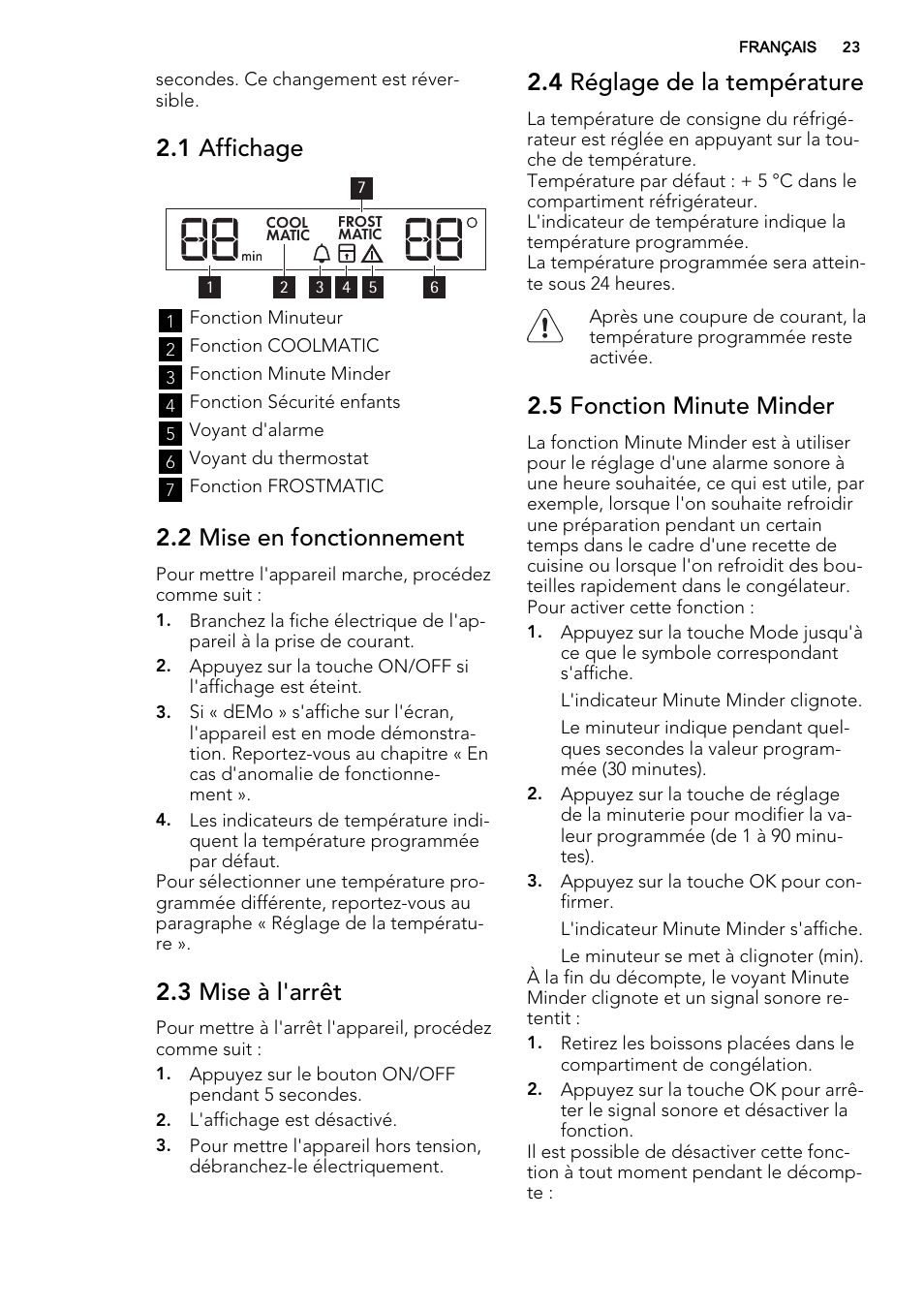 1 affichage, 2 mise en fonctionnement, 3 mise à l'arrêt | 4 réglage de la température, 5 fonction minute minder | AEG SKS98840F1 User Manual | Page 23 / 72