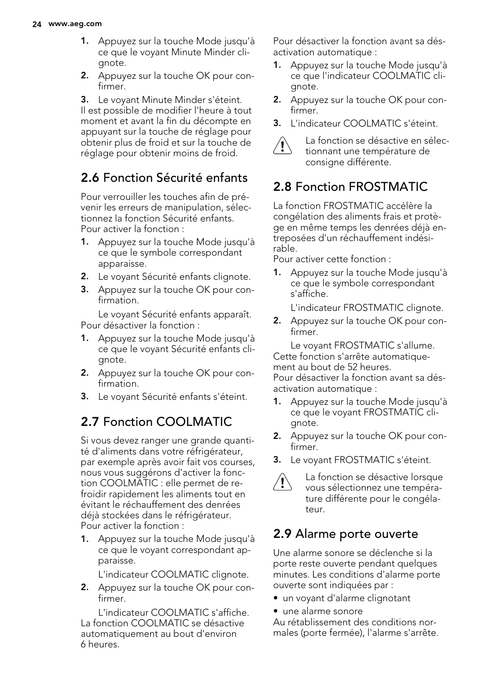 6 fonction sécurité enfants, 7 fonction coolmatic, 8 fonction frostmatic | 9 alarme porte ouverte | AEG SKS98840F1 User Manual | Page 24 / 72