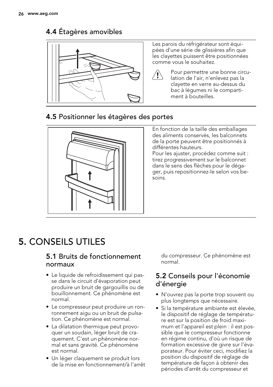 Conseils utiles, 4 étagères amovibles, 5 positionner les étagères des portes | 1 bruits de fonctionnement normaux, 2 conseils pour l'économie d'énergie | AEG SKS98840F1 User Manual | Page 26 / 72