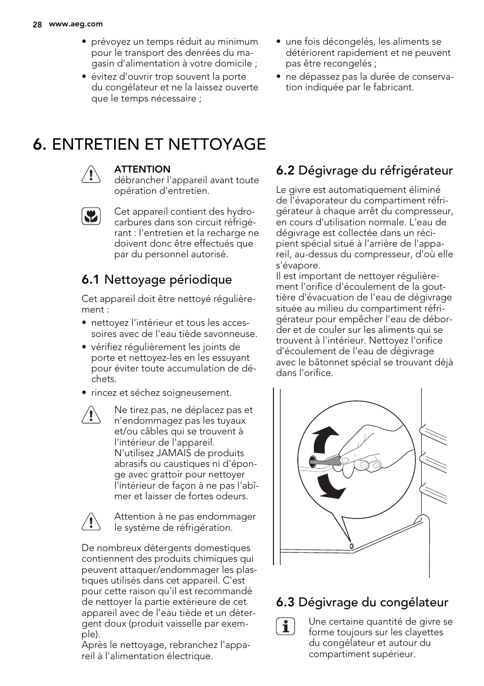 Entretien et nettoyage, 1 nettoyage périodique, 2 dégivrage du réfrigérateur | 3 dégivrage du congélateur | AEG SKS98840F1 User Manual | Page 28 / 72