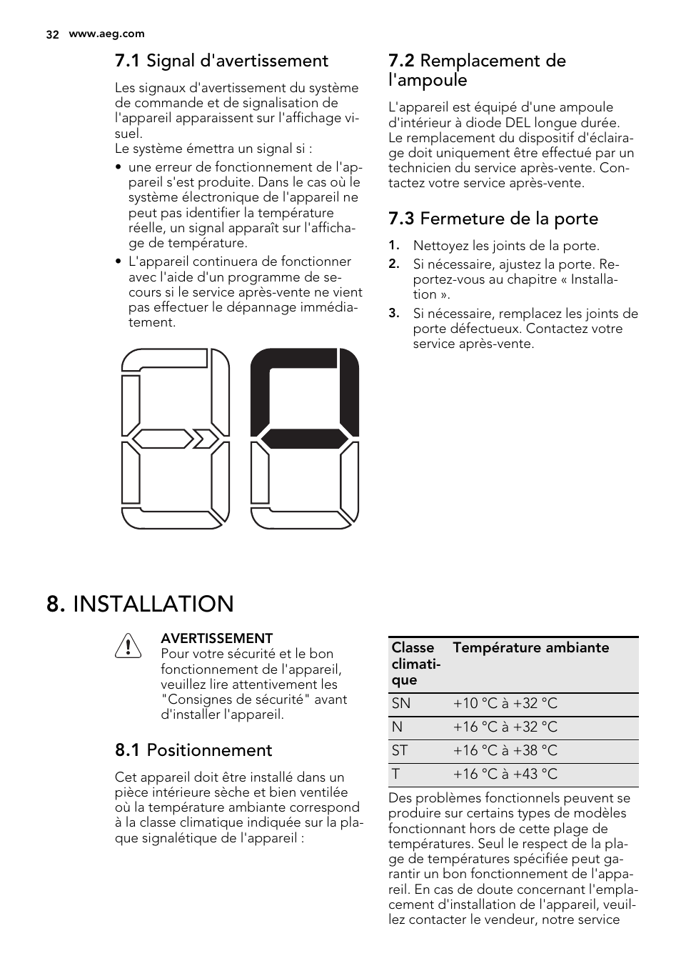 Installation, 1 signal d'avertissement, 2 remplacement de l'ampoule | 3 fermeture de la porte, 1 positionnement | AEG SKS98840F1 User Manual | Page 32 / 72