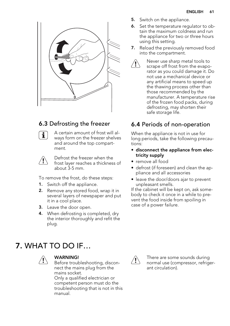 What to do if, 3 defrosting the freezer, 4 periods of non-operation | AEG SKS98840F1 User Manual | Page 61 / 72