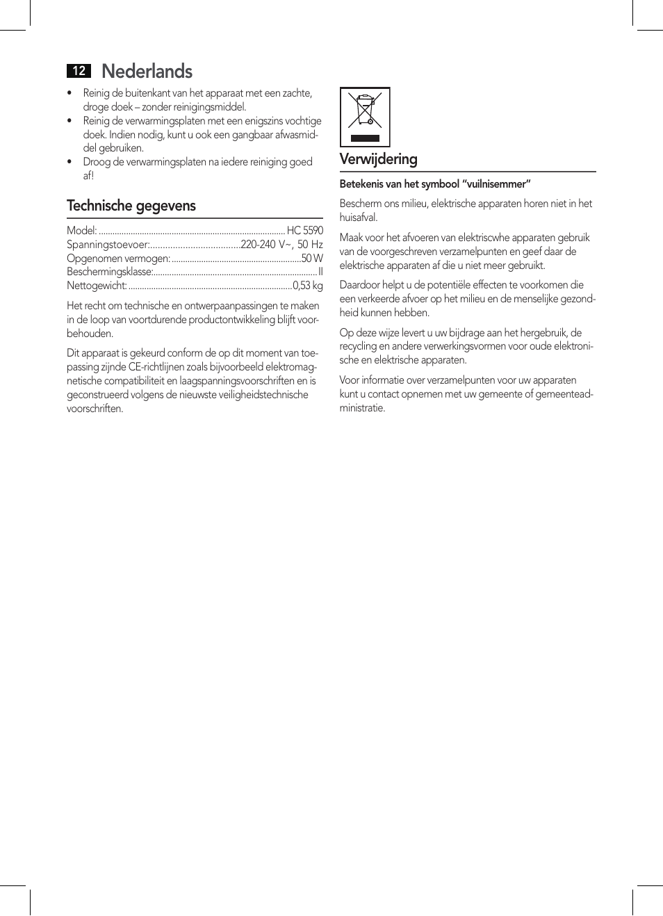 Nederlands, Technische gegevens, Verwijdering | AEG HC 5590 User Manual | Page 12 / 50