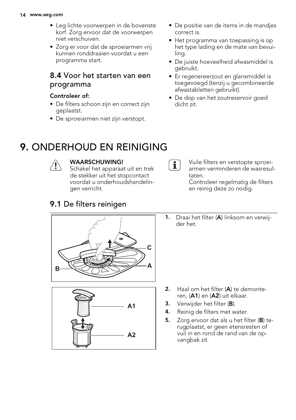 Onderhoud en reiniging, 4 voor het starten van een programma, 1 de filters reinigen | AEG F68452IM0P User Manual | Page 14 / 68